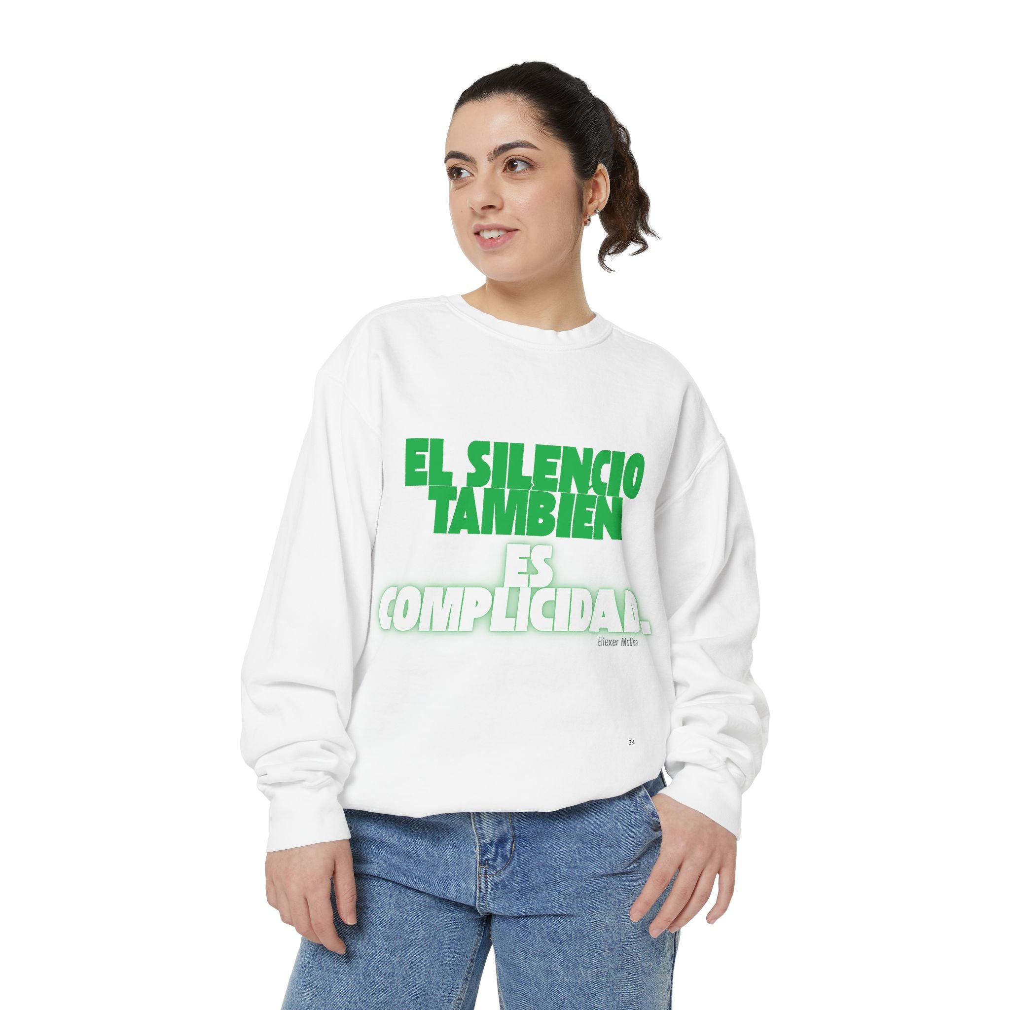 Sweatshirt  "El silencio también es complicidad" Spanish Protest Crewneck