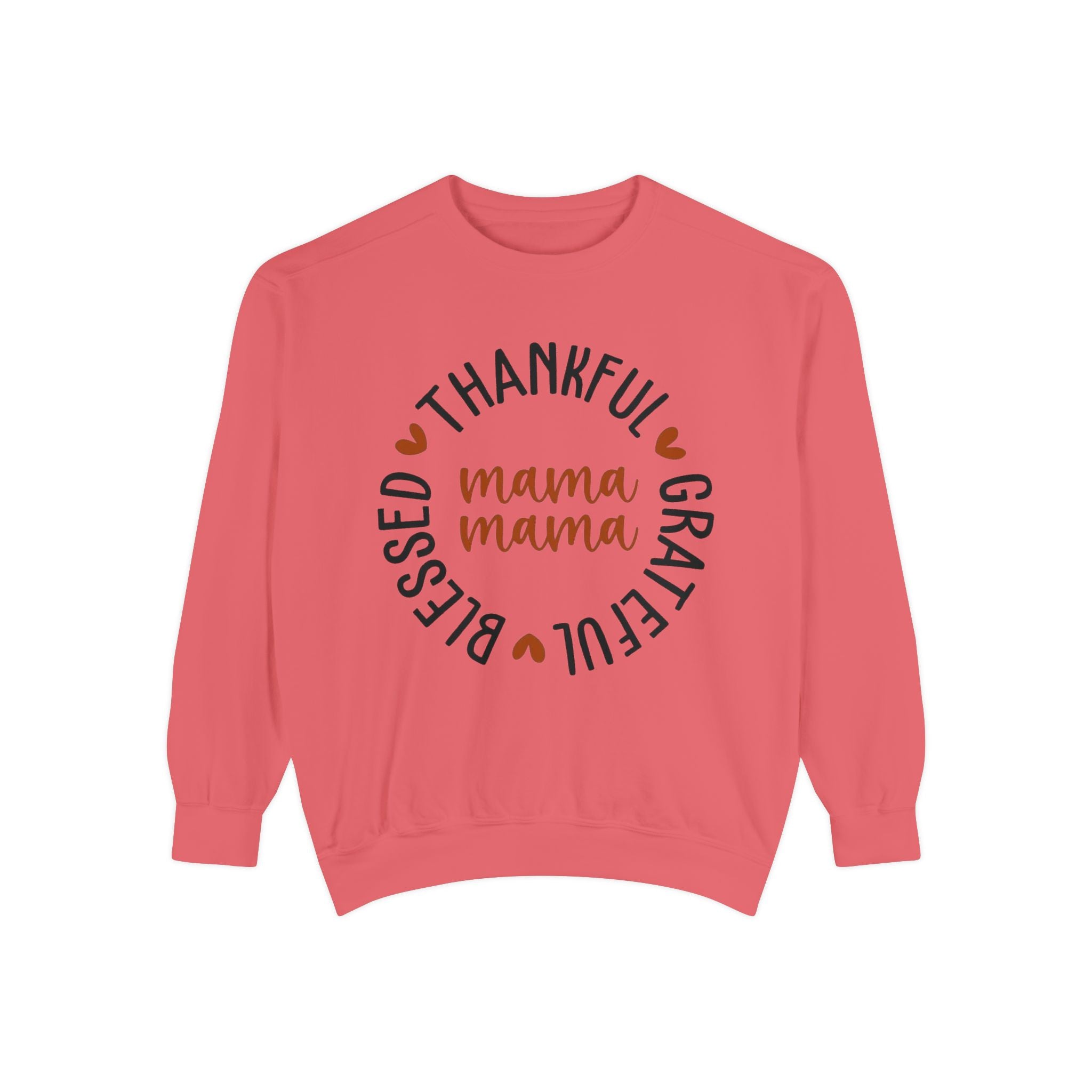 MOM  Sweatshirt Thankful Grateful Blessed "Mama Mama" Sweatshirt