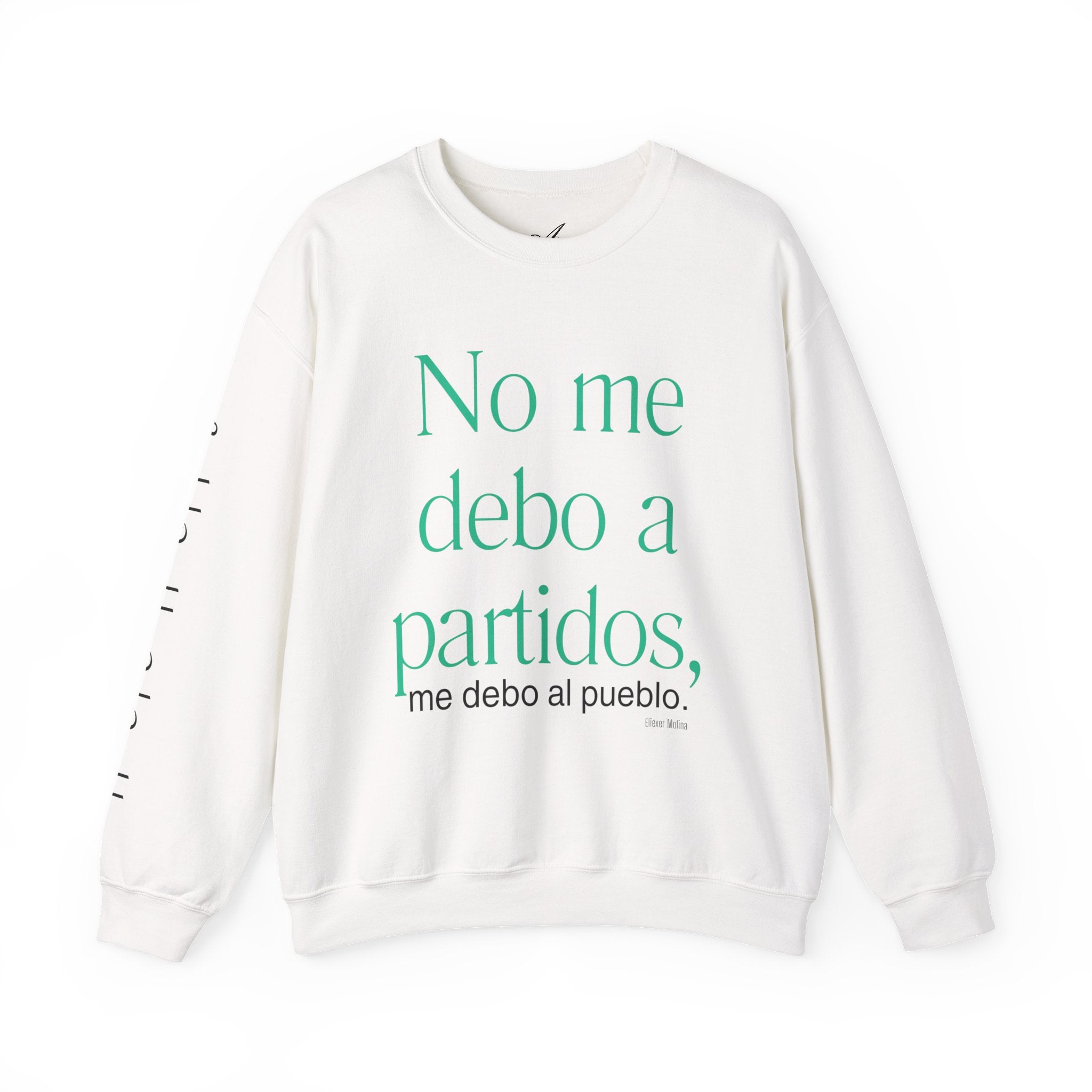 Crewneck Sweatshirt  “No me debo a partidos, me debo al pueblo” Spanish Political Statement