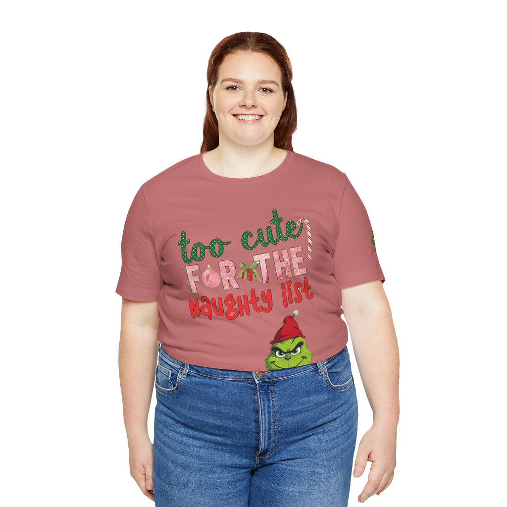 Christmas T-Shirts and Sweatshirts Collection Cute Grinch Holiday Tee 'Too Cute for the Naughty List' Unisex Jersey T-Shirt