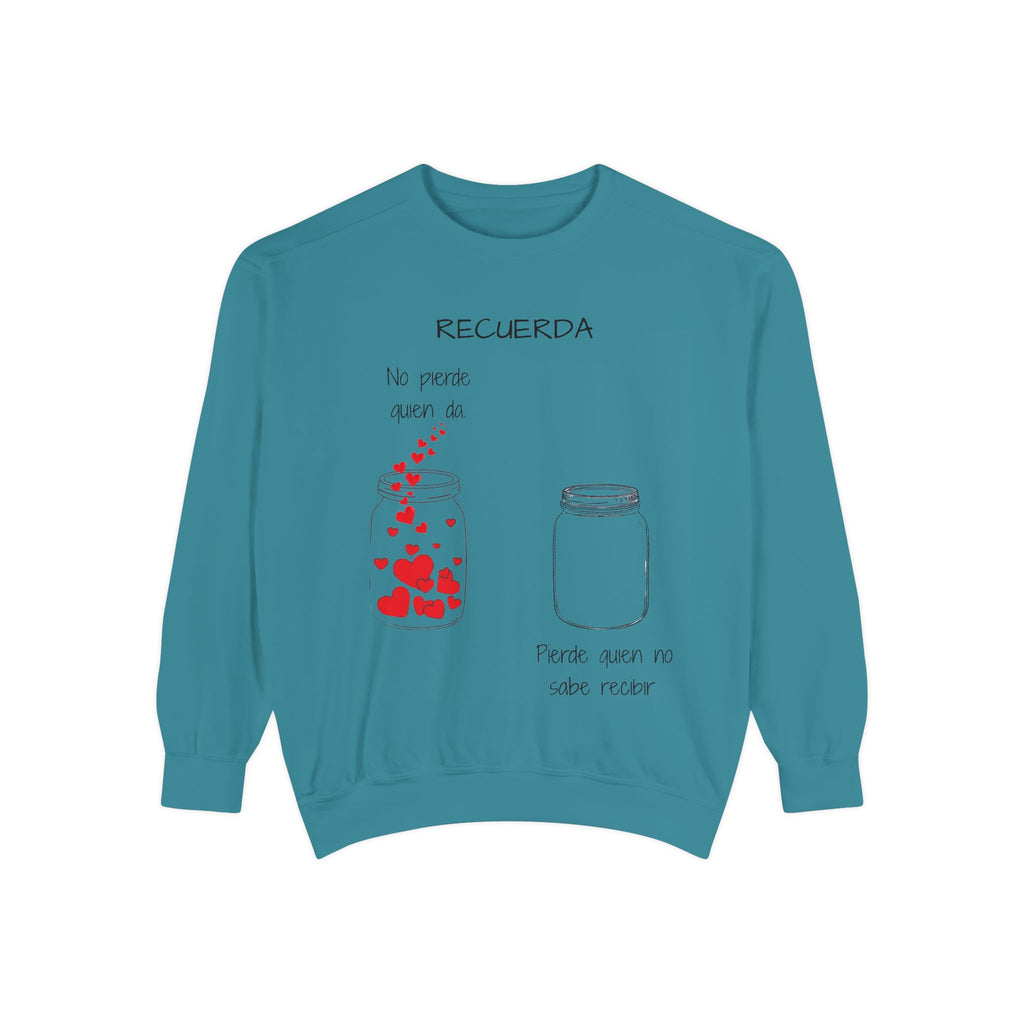 Recuerda: No Pierdas La Esperanza Jar of Hearts Sweatshirt