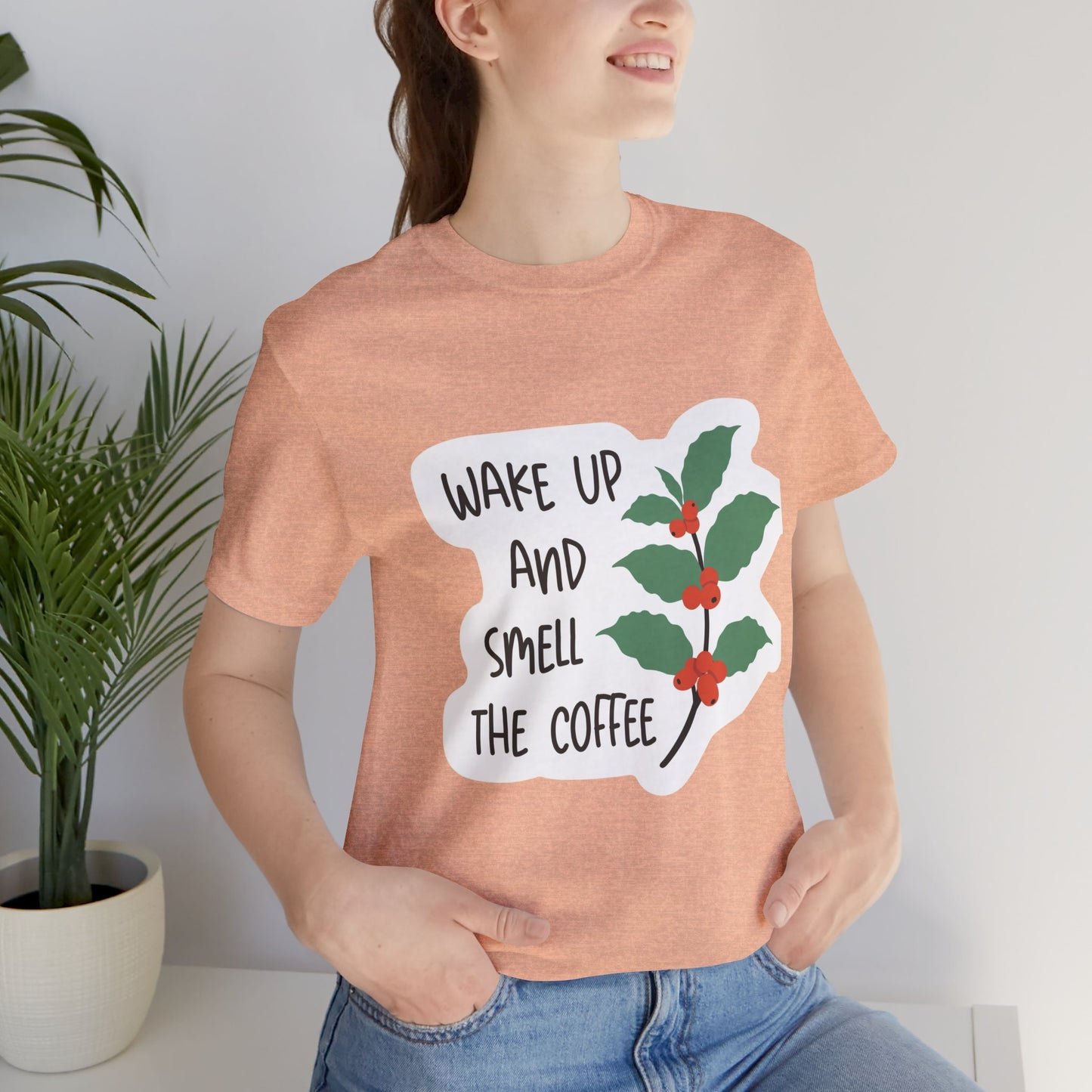 Wake Up and Smell the Coffee Tee  Coffee Plant Graphic T-Shirt