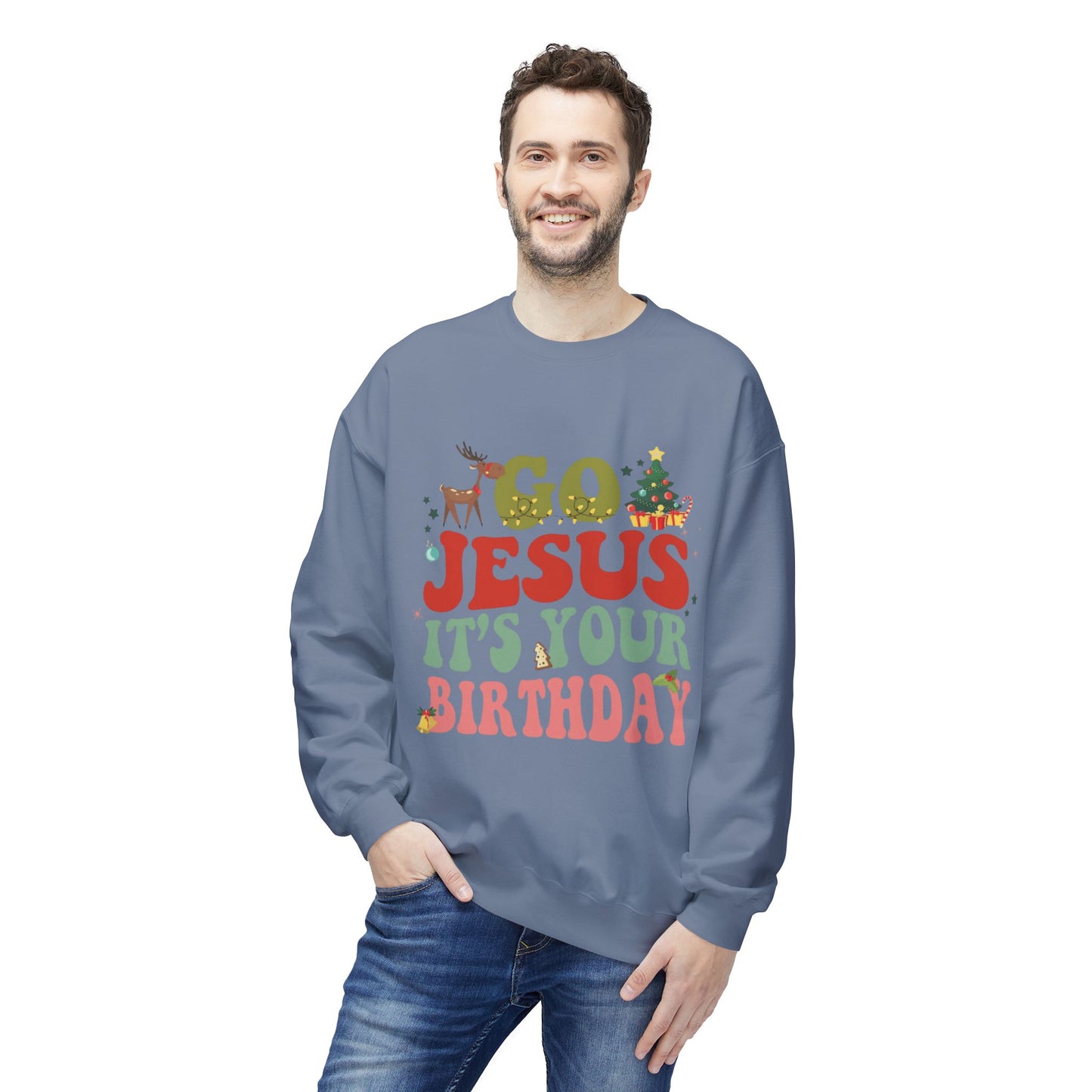 Festive Holiday Designs Go Jesus It’s Your Birthday Christmas Sweatshirt