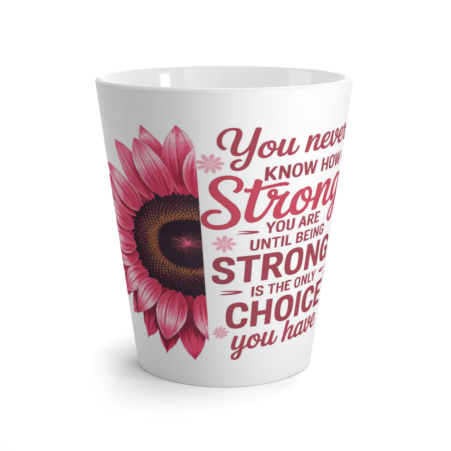 Cancer Survivor Mug Strong WarriorMindset Sunflower Latte Mug - Inspirational Coffee Cup for Motivational Moments