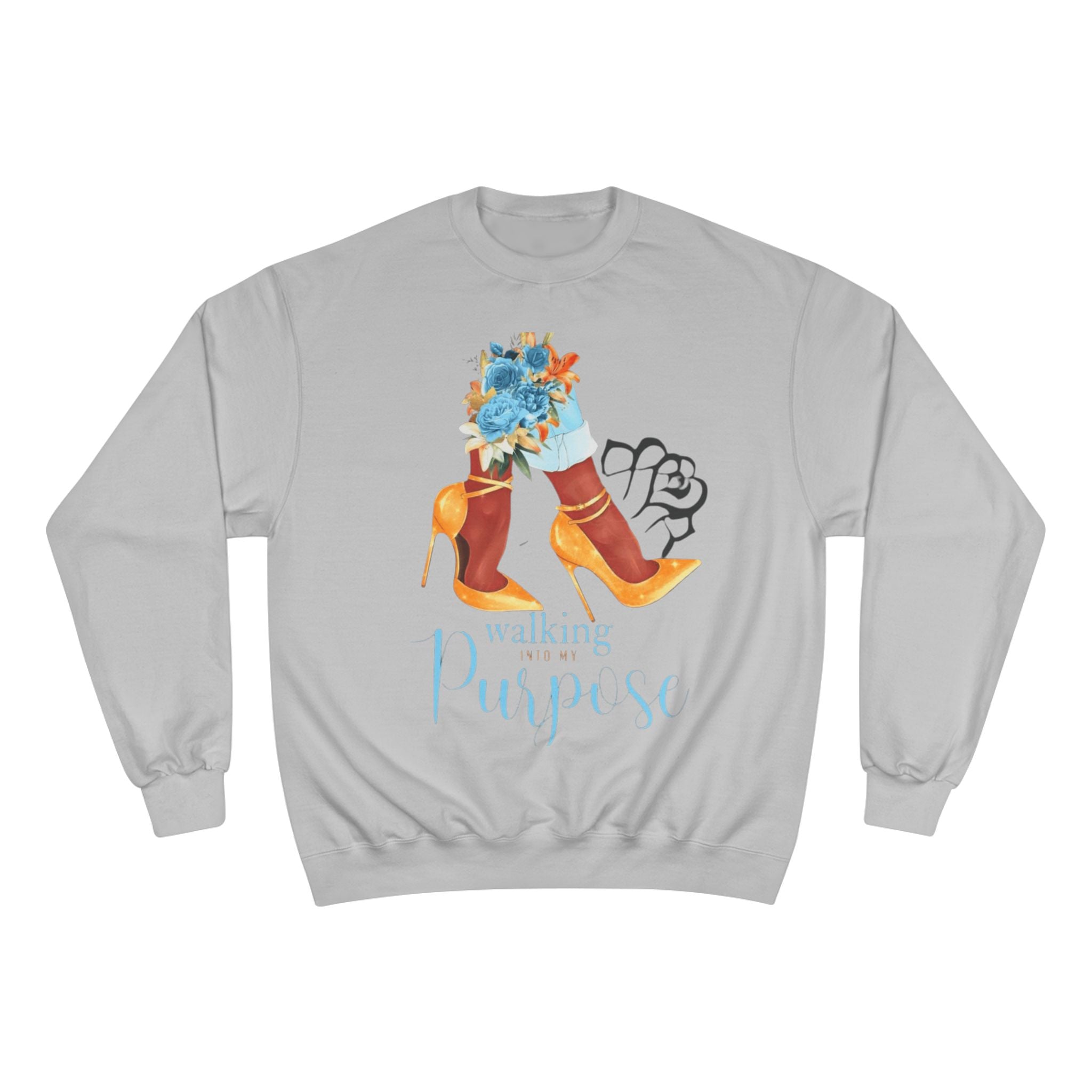 Walking with Purpose Sweatshirt  Floral Heels Inspirational Crewneck
