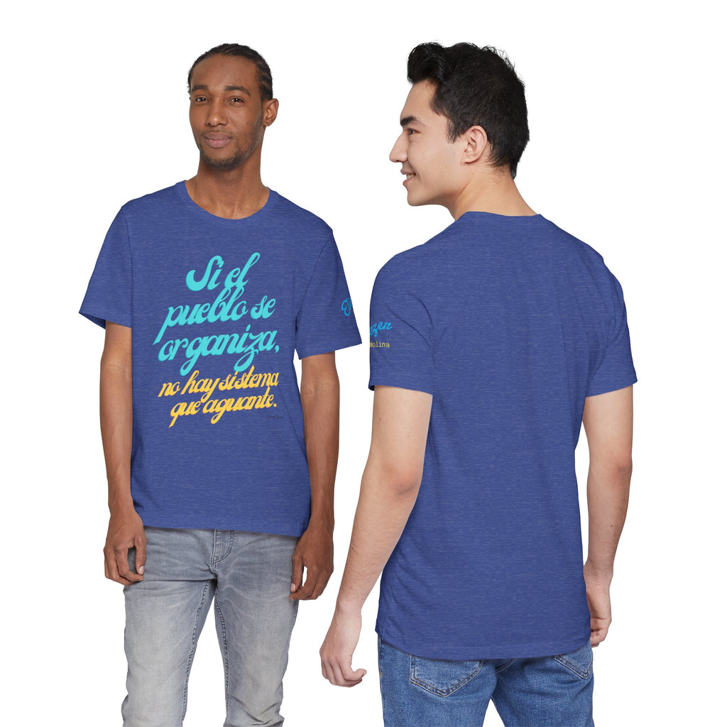 Spanish Script Tee  “Si el pueblo se organiza” Graphic T-Shirt