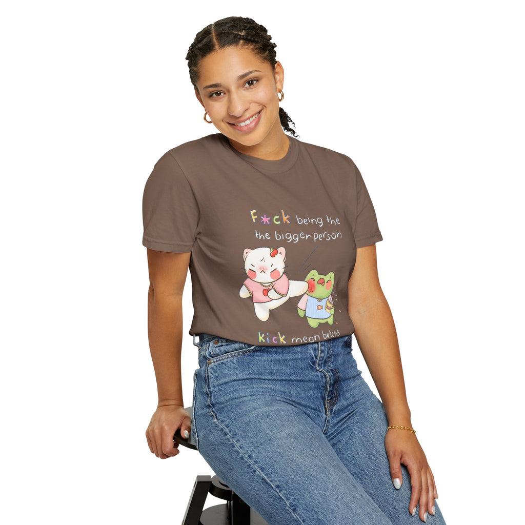 Graphic T-Shirt  Cute Kicking Cat & Frog with 'F*ck Being The Bigger Person' Slogan