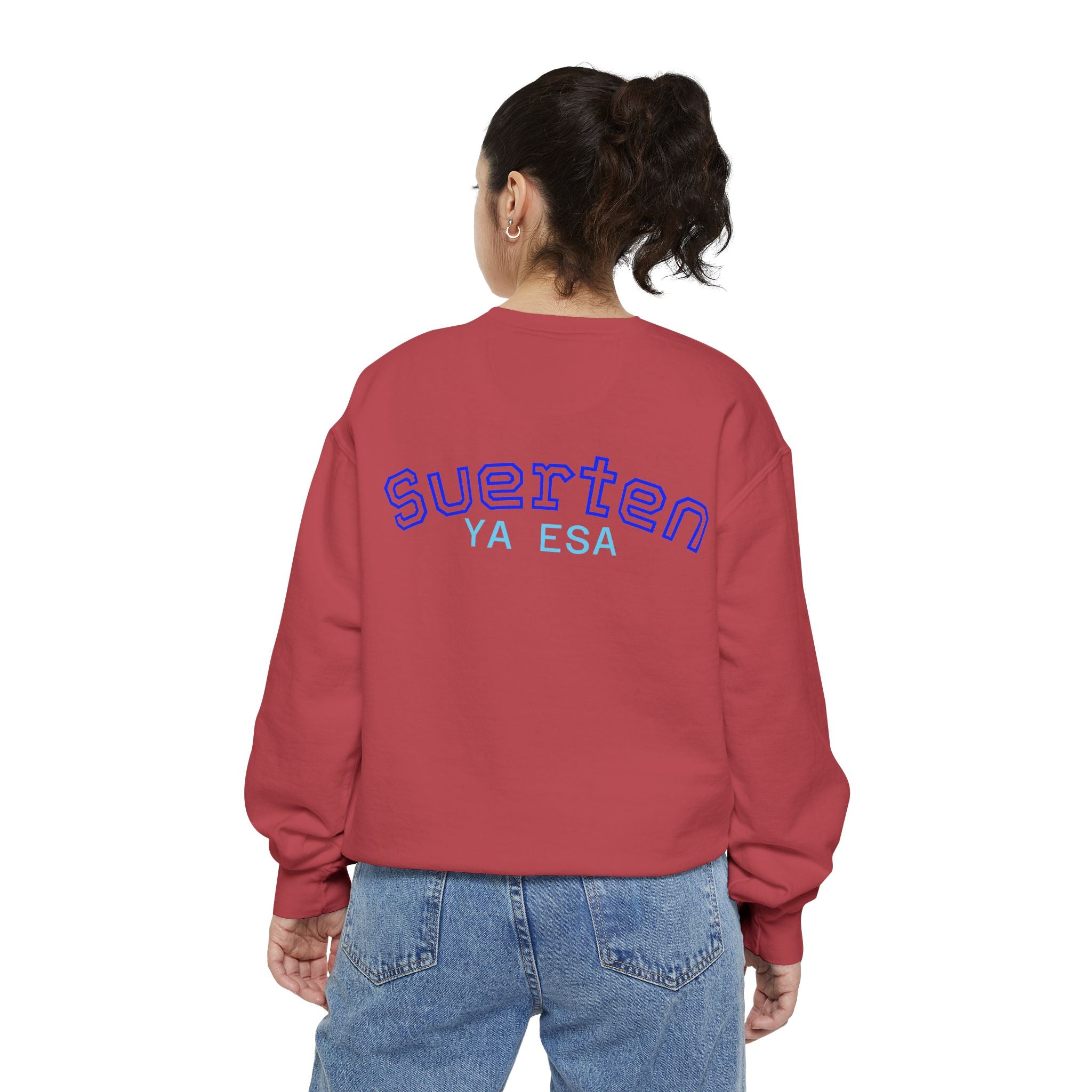 Mental Pazn Sweatshirt "Suerten Ya Esa" Spanish Graphic Crewneck