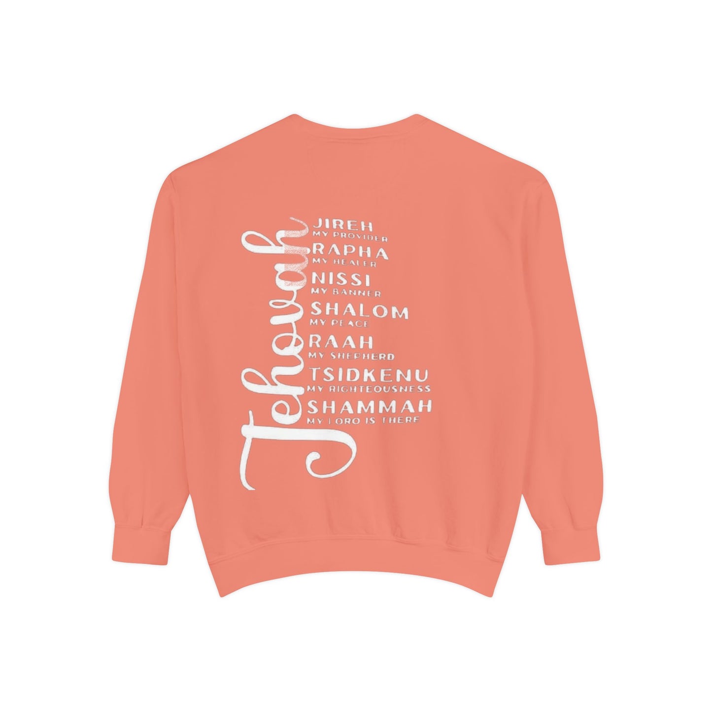 Jehovah Names Sweatshirt  Christian Faith Scriptural Names Pullover