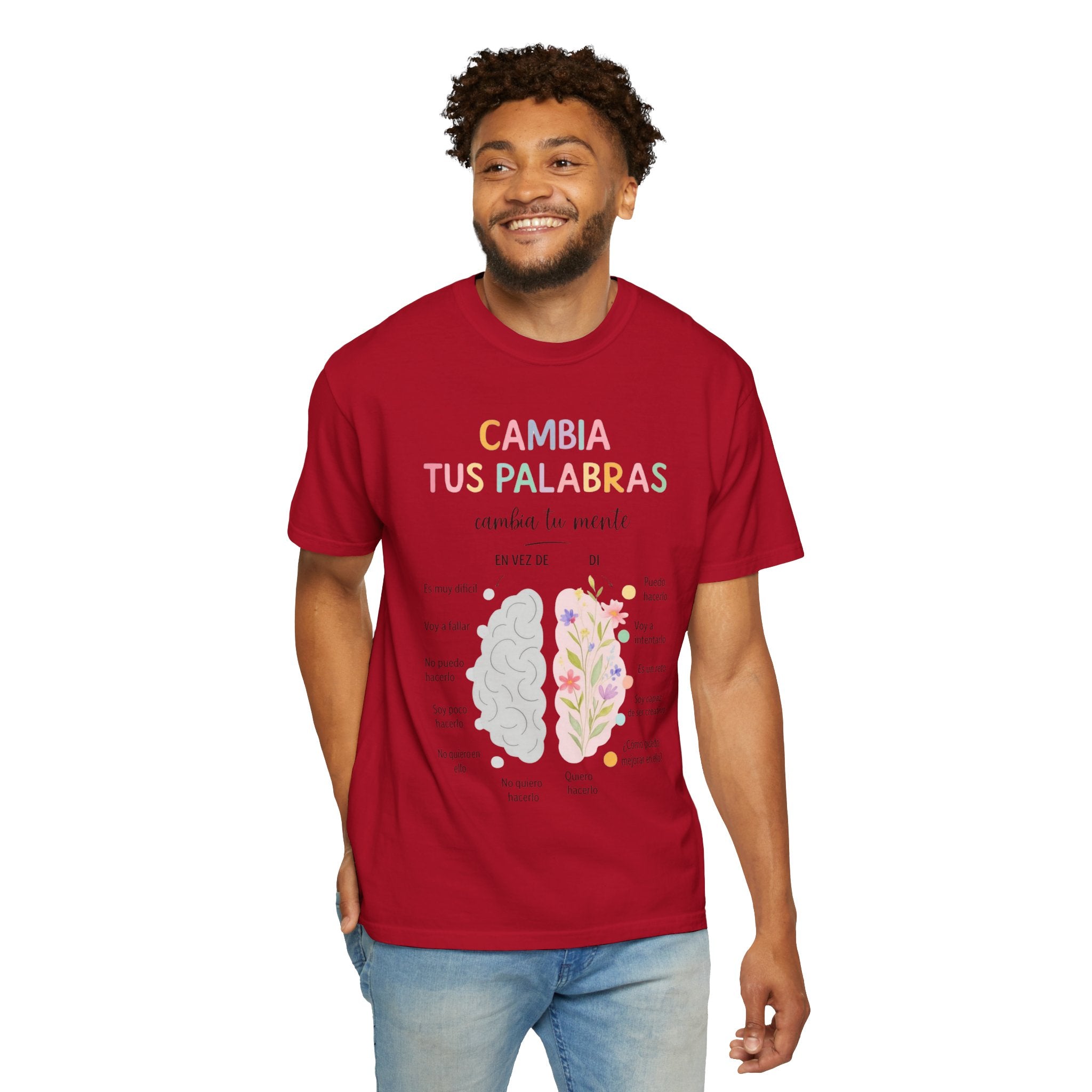 Cambia Tus Palabras Floral Positivity T-Shirt