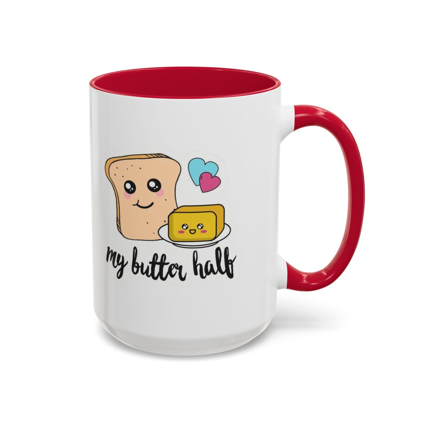 Motivational & Funny Quote Mugs Uplifting Coffee Cup Gifts Cute Foodie Relationship Mug My Butter Half Design, Colorful 11oz & 15oz