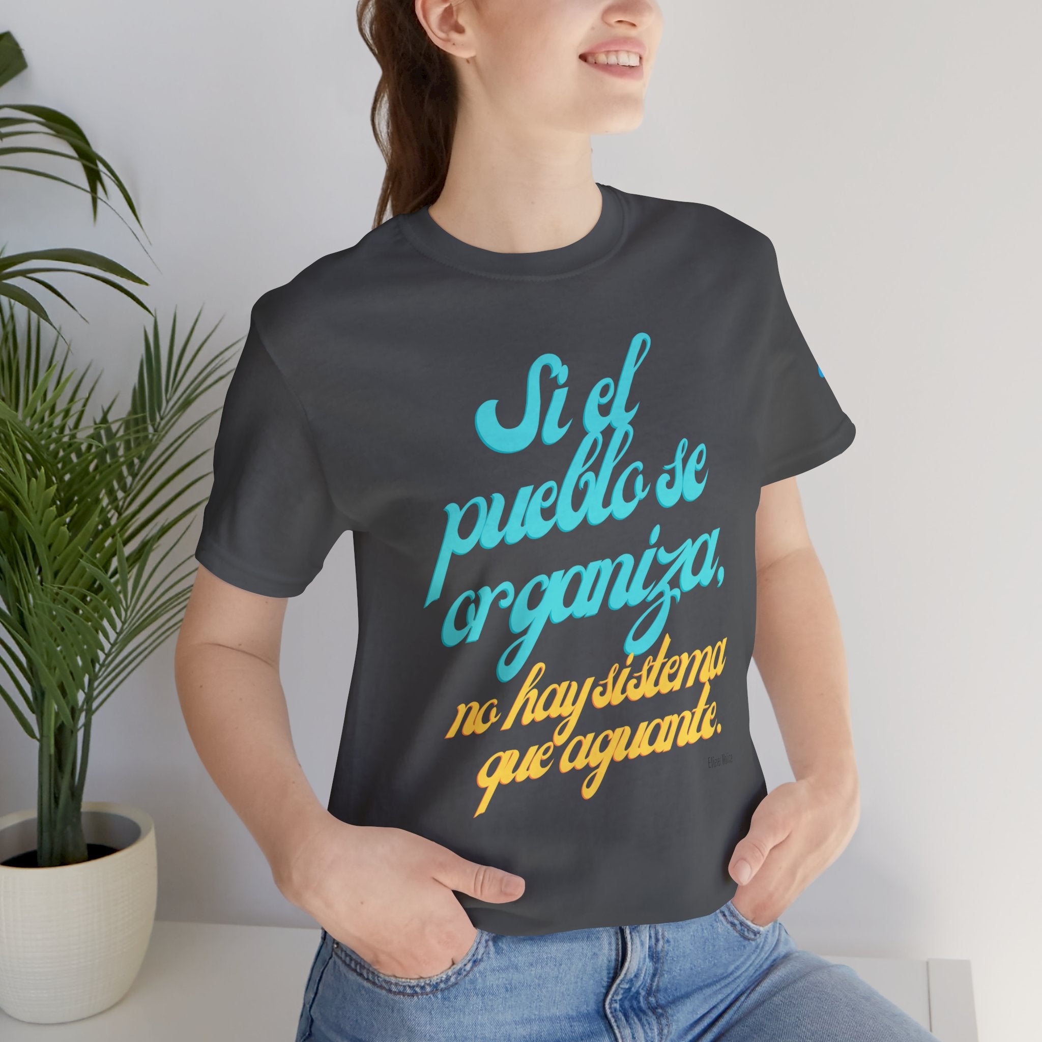 Spanish Script Tee  “Si el pueblo se organiza” Graphic T-Shirt