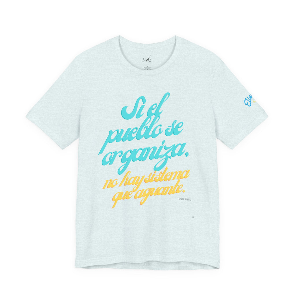 Spanish Script Tee  “Si el pueblo se organiza” Graphic T-Shirt