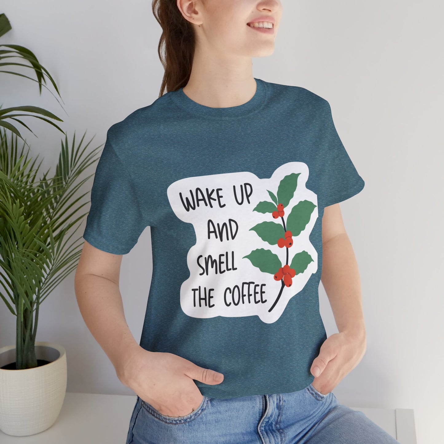 Wake Up and Smell the Coffee Tee  Coffee Plant Graphic T-Shirt