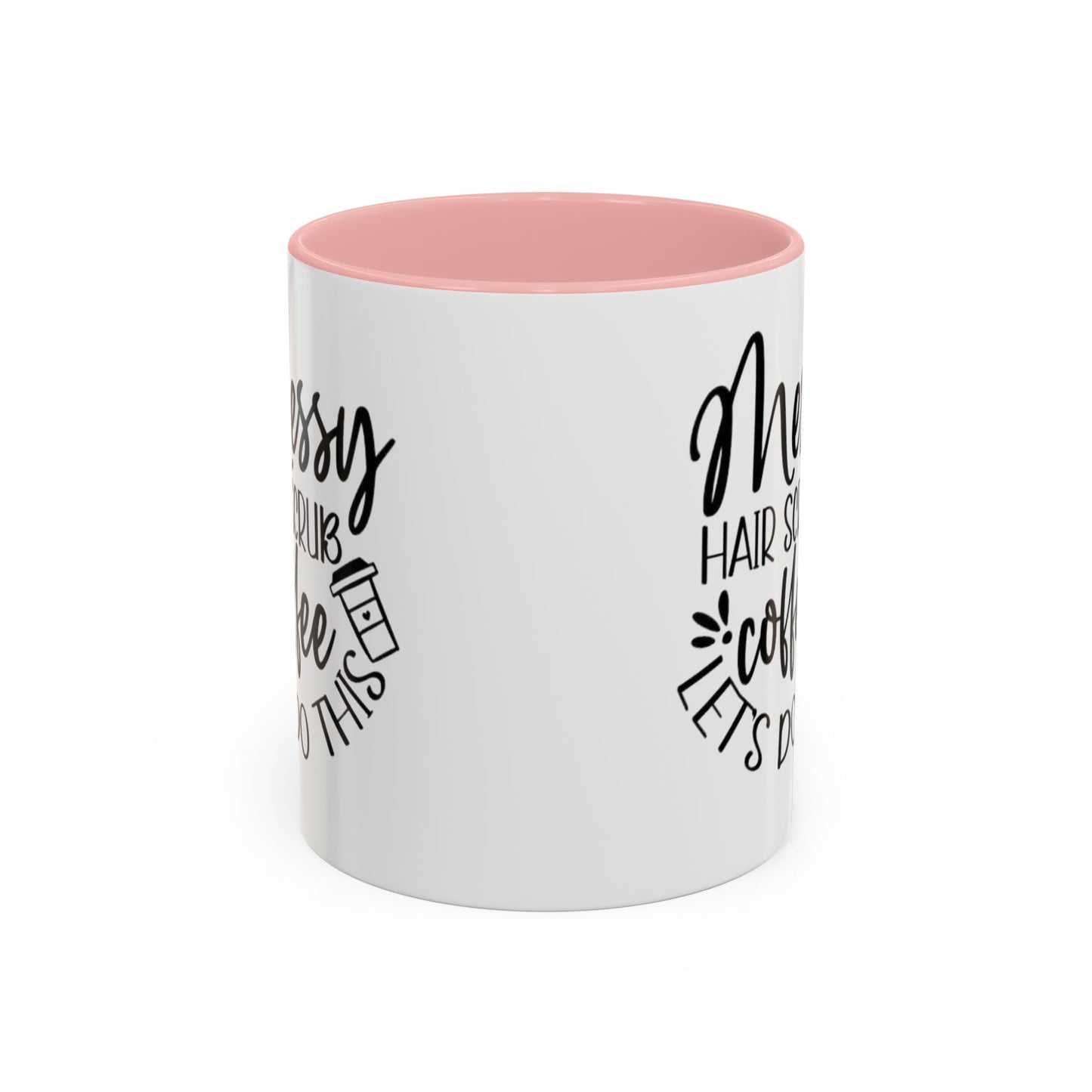 Messy Hair Coffee Mug  Fun & Quirky Gift for Coffee Lovers Motivational Coffee Cup  Positive Morning Gift