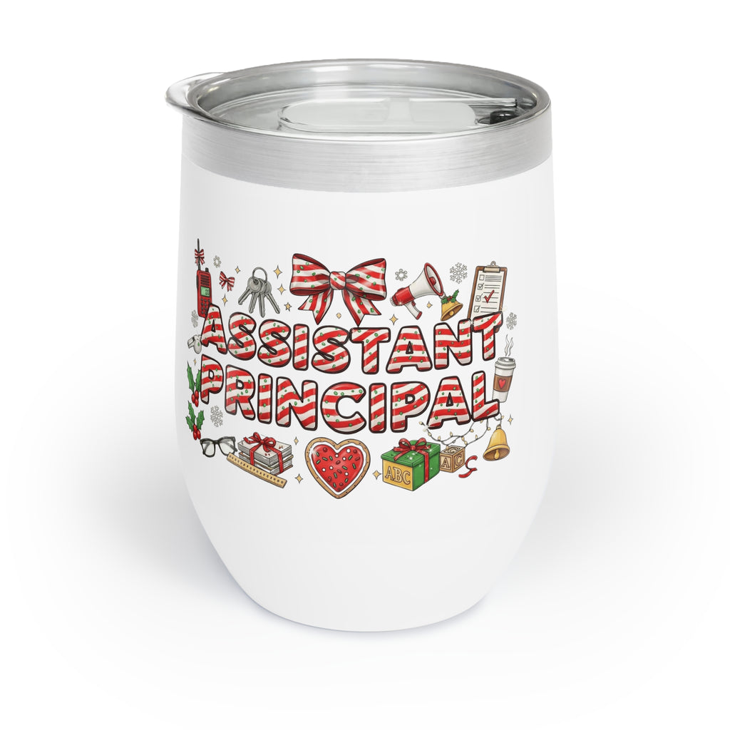 Holiday mug for assistant principals who support every part of the school. Chill Wine Tumbler  School Staff Christmas Mug Collection