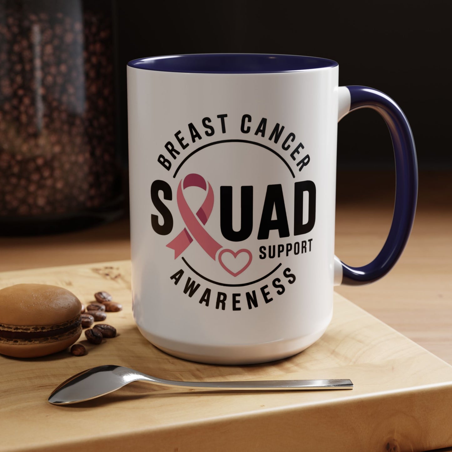 Breast Cancer Awareness Coffee Mug - Support Your Squad