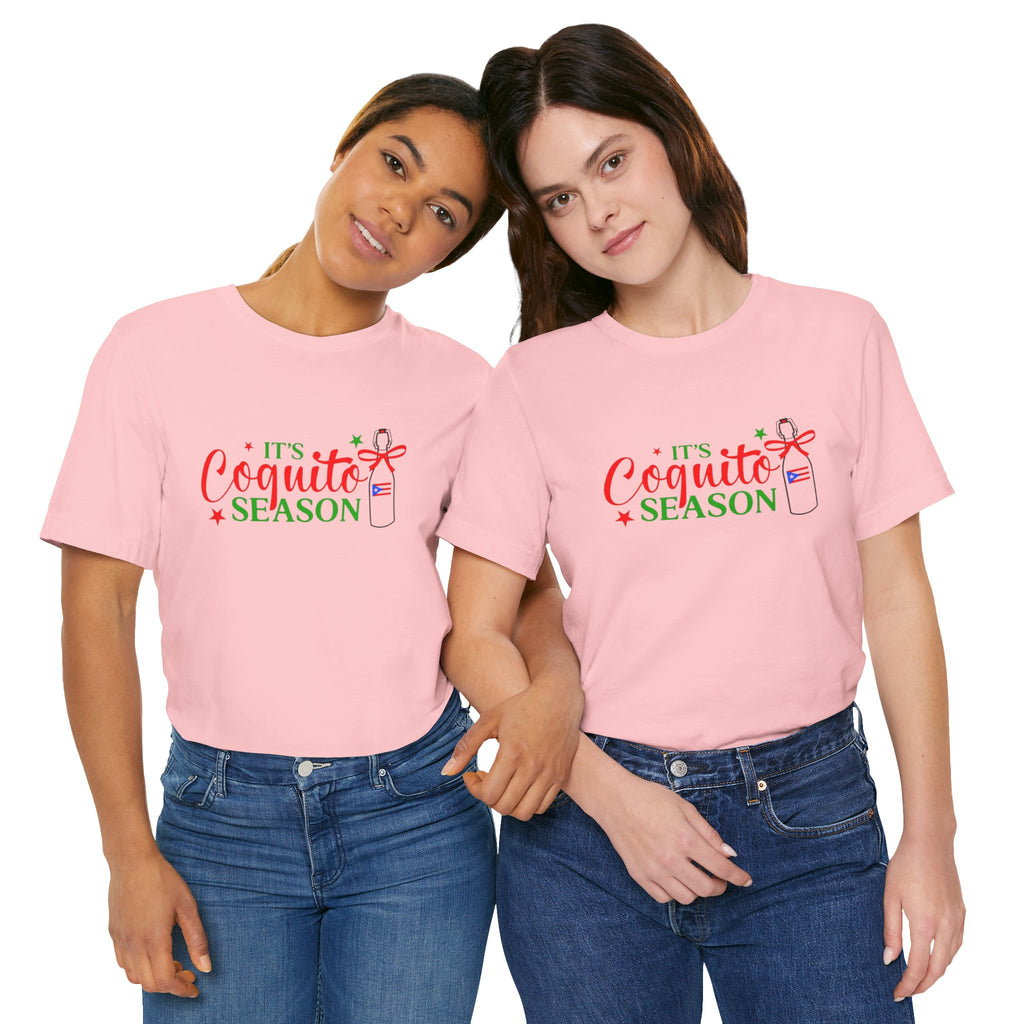 It's Coquito Season T-Shirt - Christmas Puerto Rican Holiday Cocktail Tee
