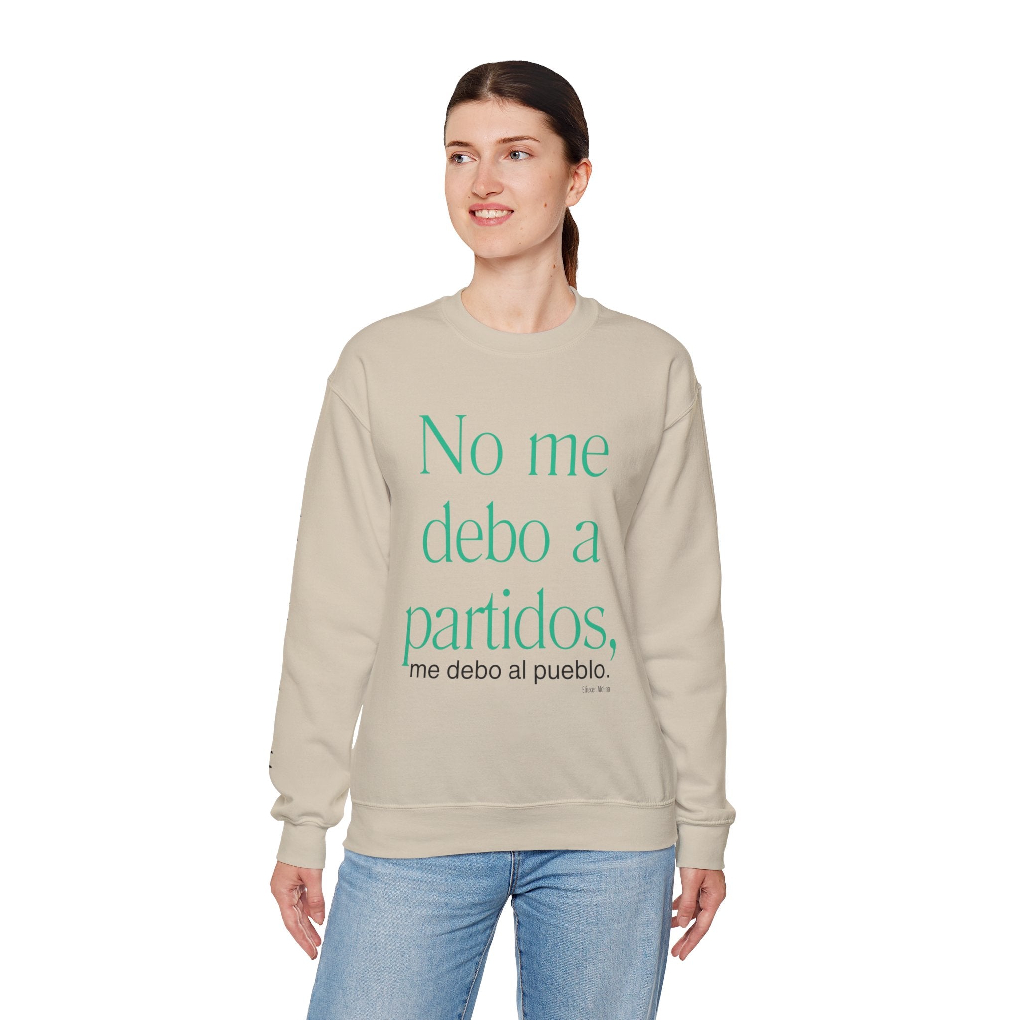 Crewneck Sweatshirt  “No me debo a partidos, me debo al pueblo” Spanish Political Statement