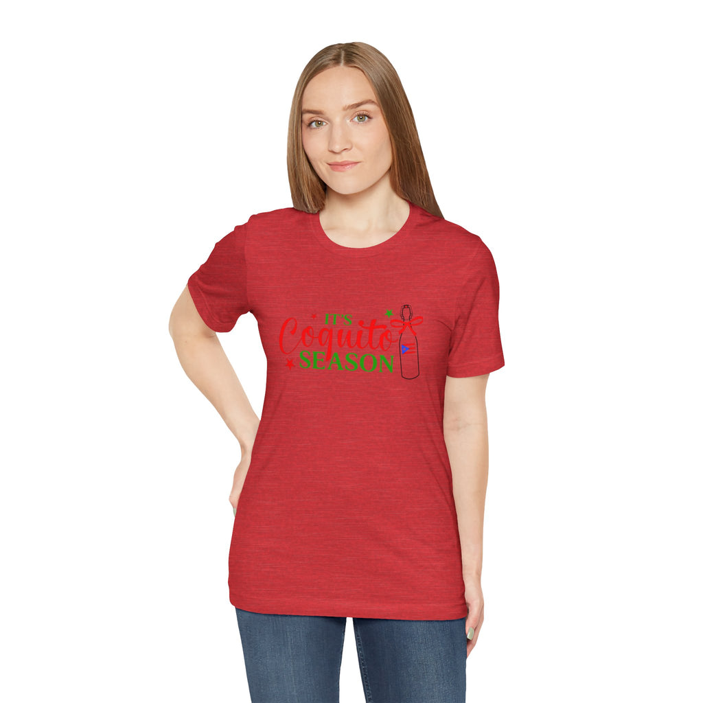 It's Coquito Season T-Shirt - Christmas Puerto Rican Holiday Cocktail Tee