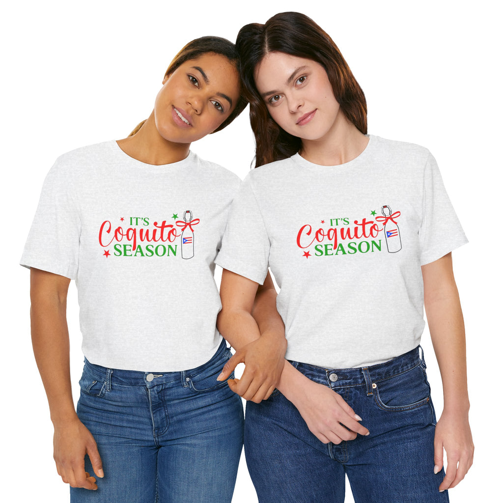 It's Coquito Season T-Shirt - Christmas Puerto Rican Holiday Cocktail Tee
