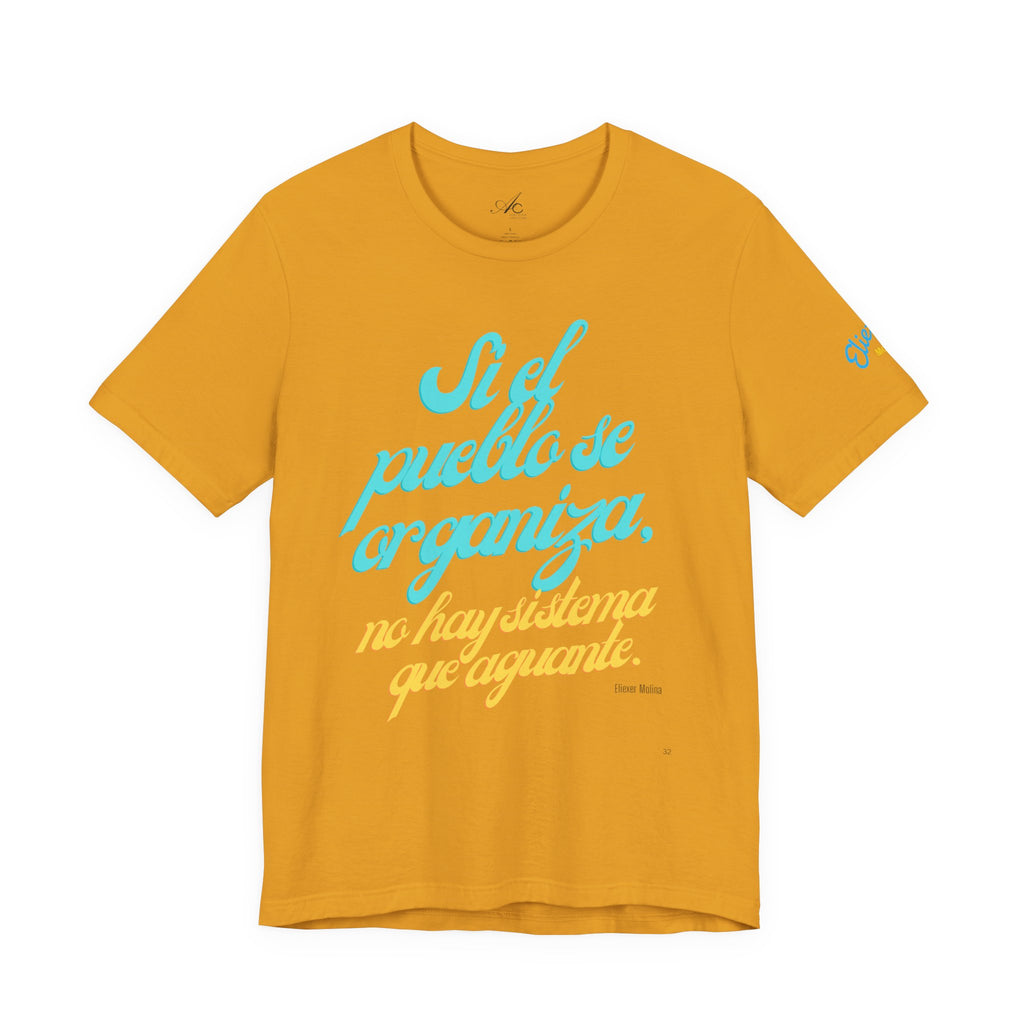 Spanish Script Tee  “Si el pueblo se organiza” Graphic T-Shirt