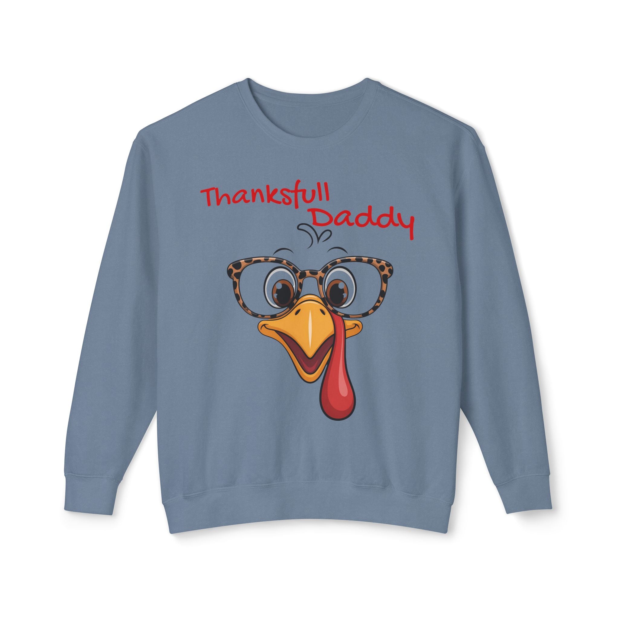 Thanksgiving Turkey 'Thankstfull Daddy' Crewneck Sweatshirt Fall T-Shirts and Sweatshirts Collection