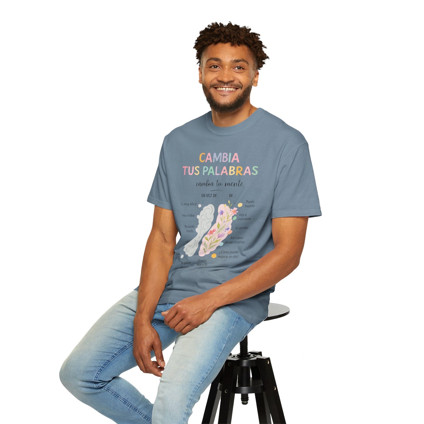 Cambia Tus Palabras Floral Positivity T-Shirt