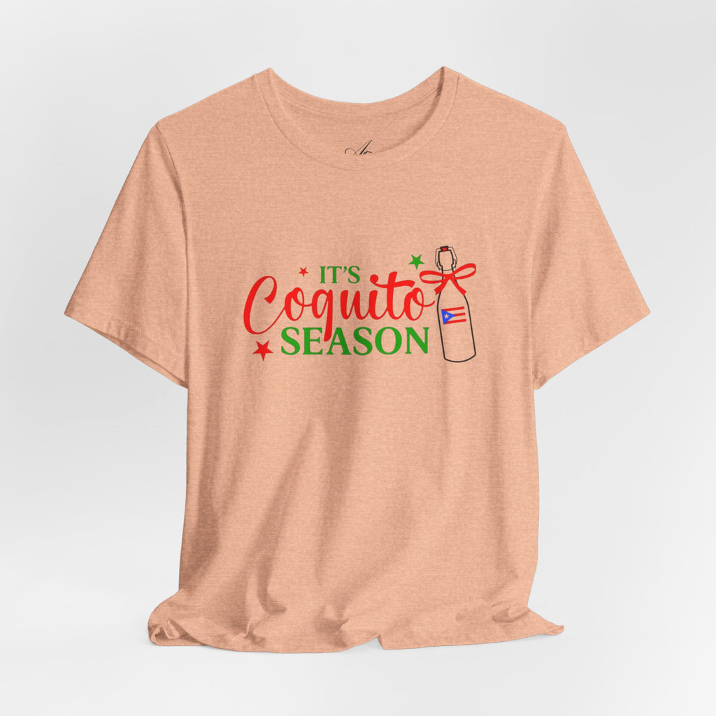 It's Coquito Season T-Shirt - Christmas Puerto Rican Holiday Cocktail Tee