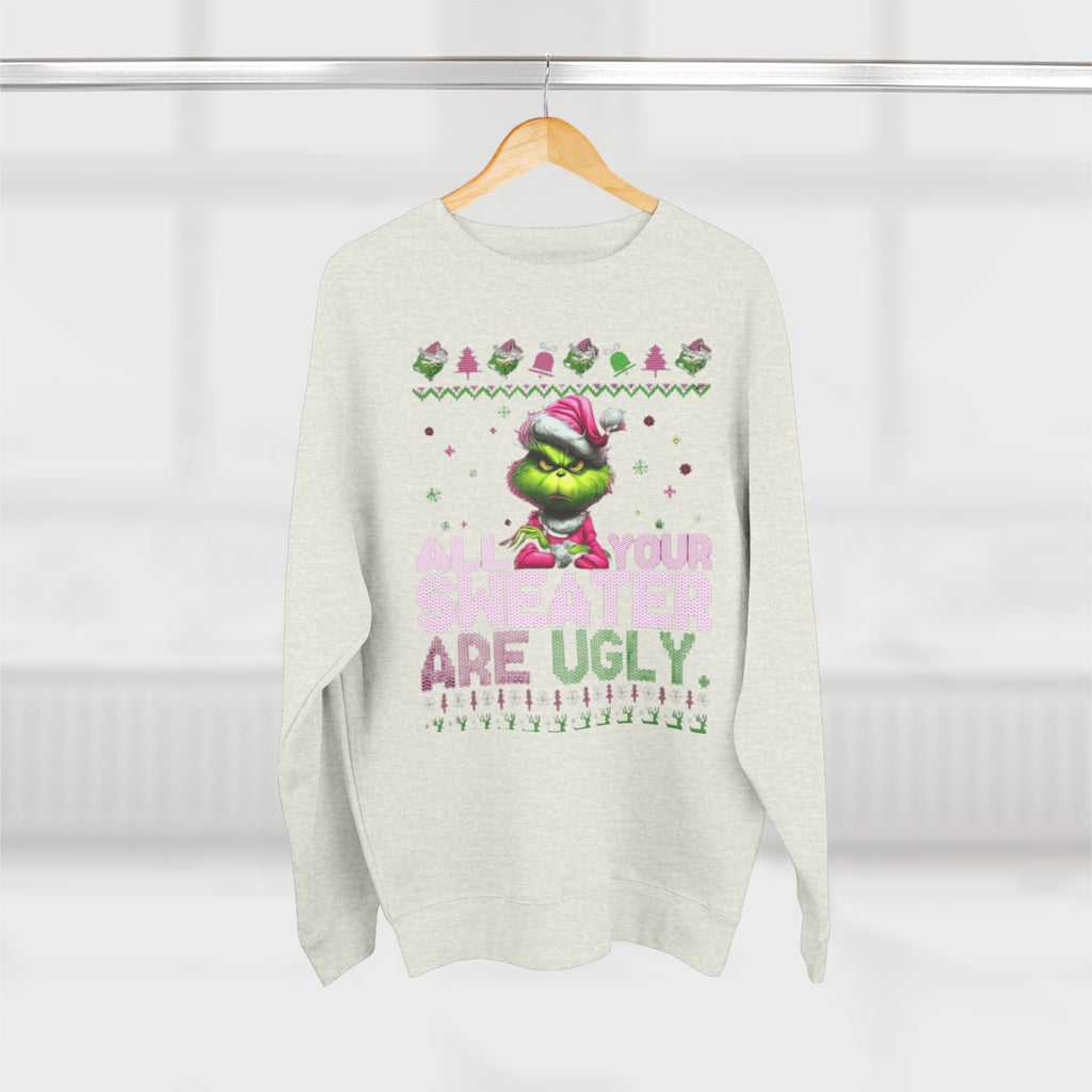 Grinch 'All Your Sweaters Are Ugly' Christmas Sweatshirt Cartoon Christmas T-shirts and Sweaters