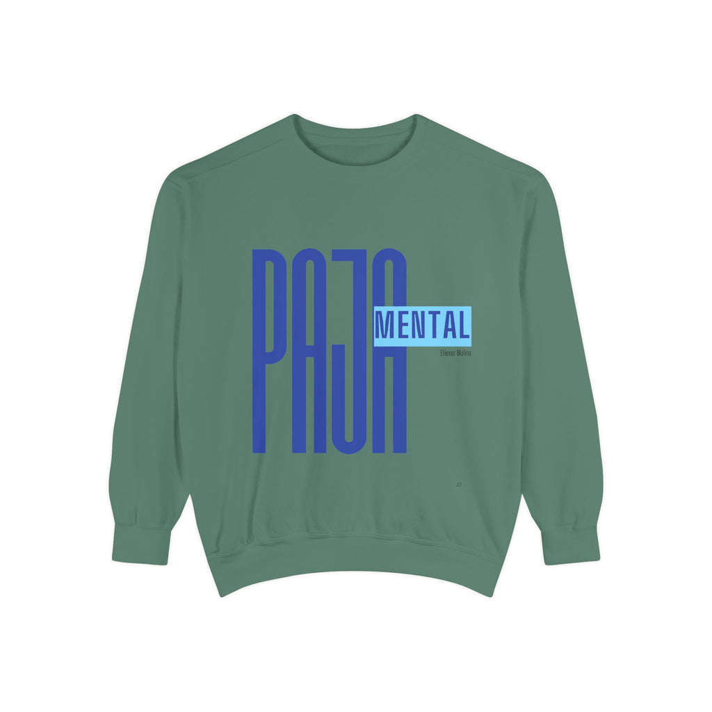 Mental Pazn Sweatshirt "Suerten Ya Esa" Spanish Graphic Crewneck