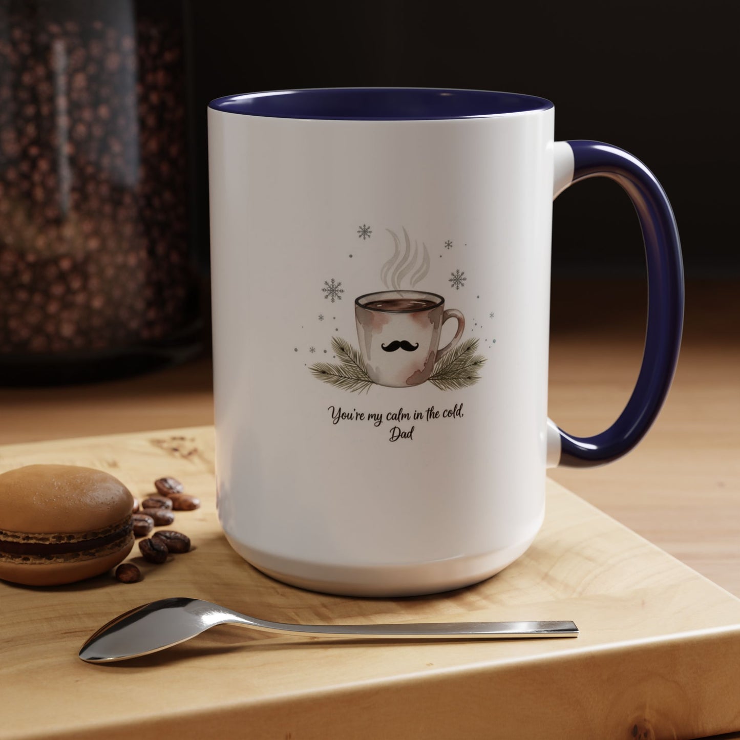 Holiday Coffee Cups with Festive Quotes & Designs Personalized Dad Coffee Mug You're my reason in the world