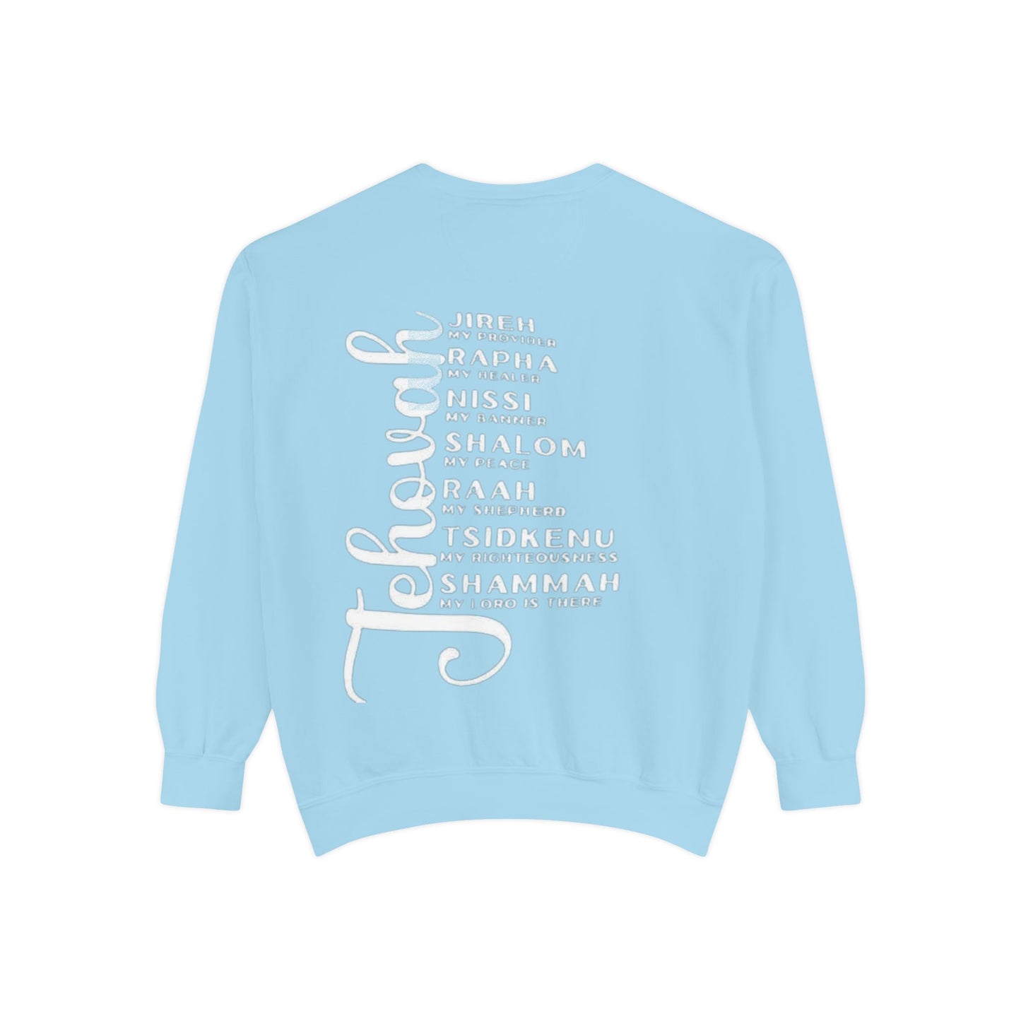 Jehovah Names Sweatshirt  Christian Faith Scriptural Names Pullover