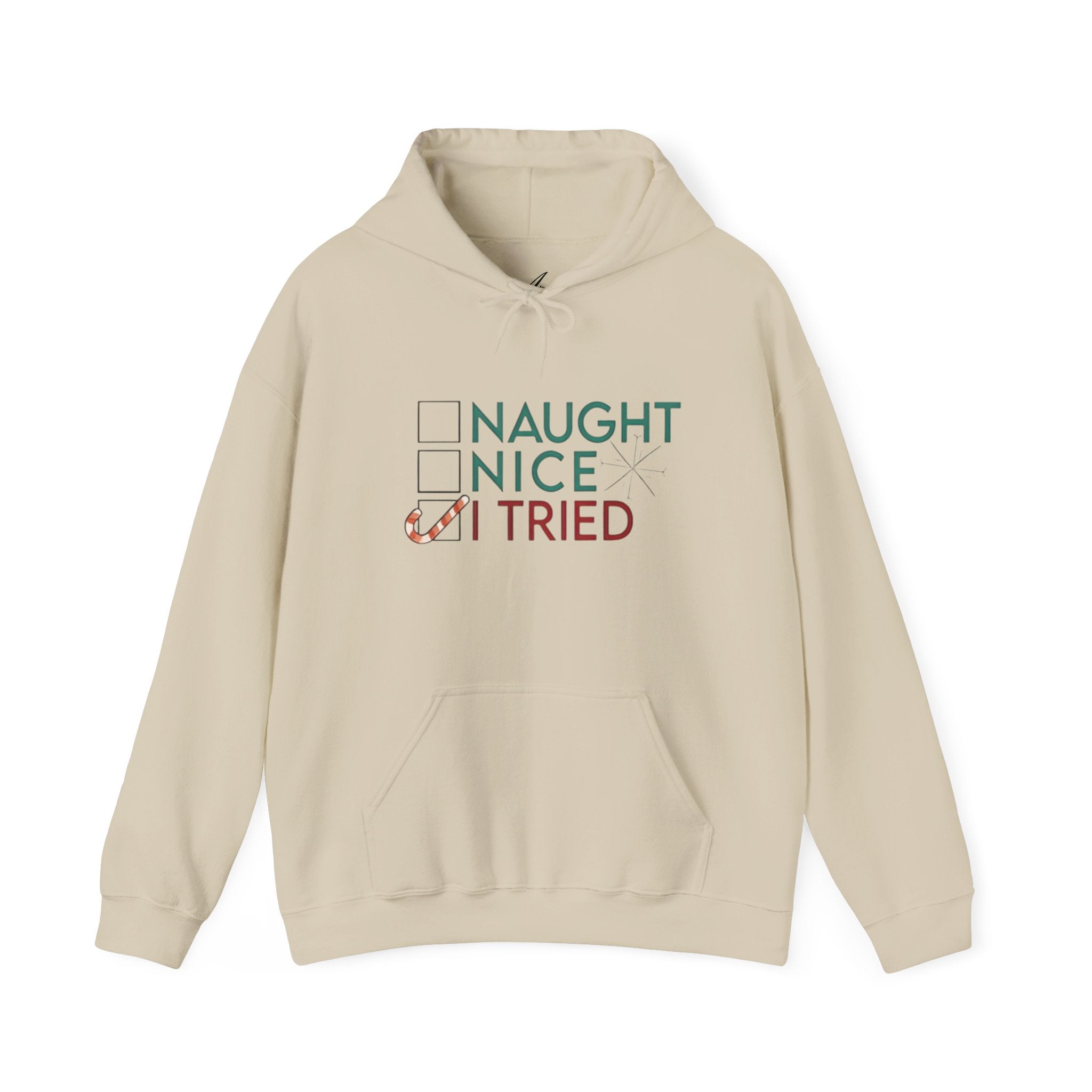 Holiday Hoodie — "Naughty, Nice, I Tried" Funny Christmas Sweatshirt