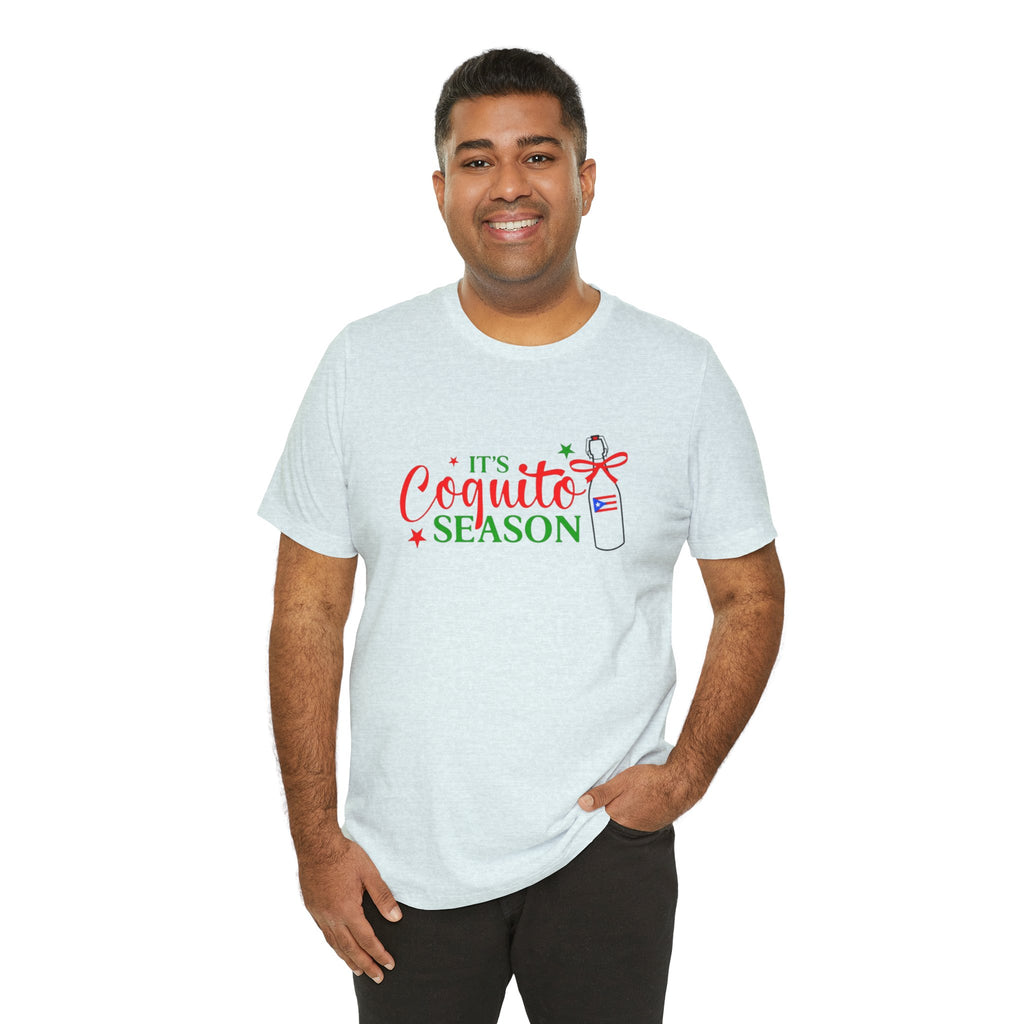 It's Coquito Season T-Shirt - Christmas Puerto Rican Holiday Cocktail Tee