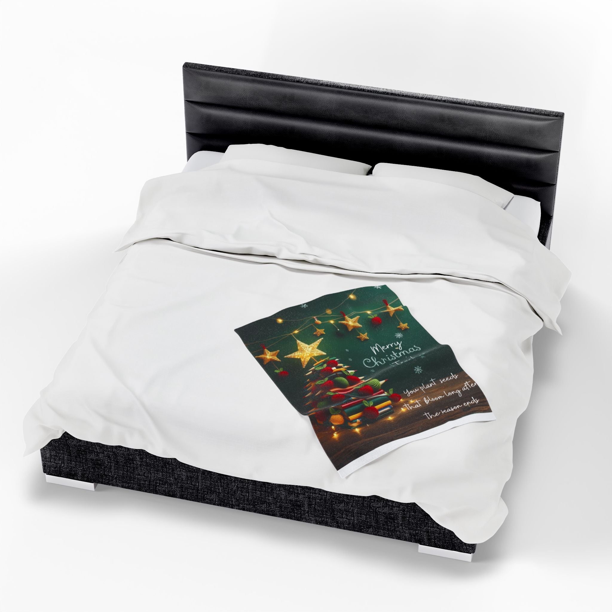 Merry Christmas Teacher Velveteen Blanket "You plant seeds that bloom long after the season ends"