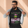 Grinch 'All Your Sweaters Are Ugly' Christmas Sweatshirt Cartoon Christmas T-shirts and Sweaters