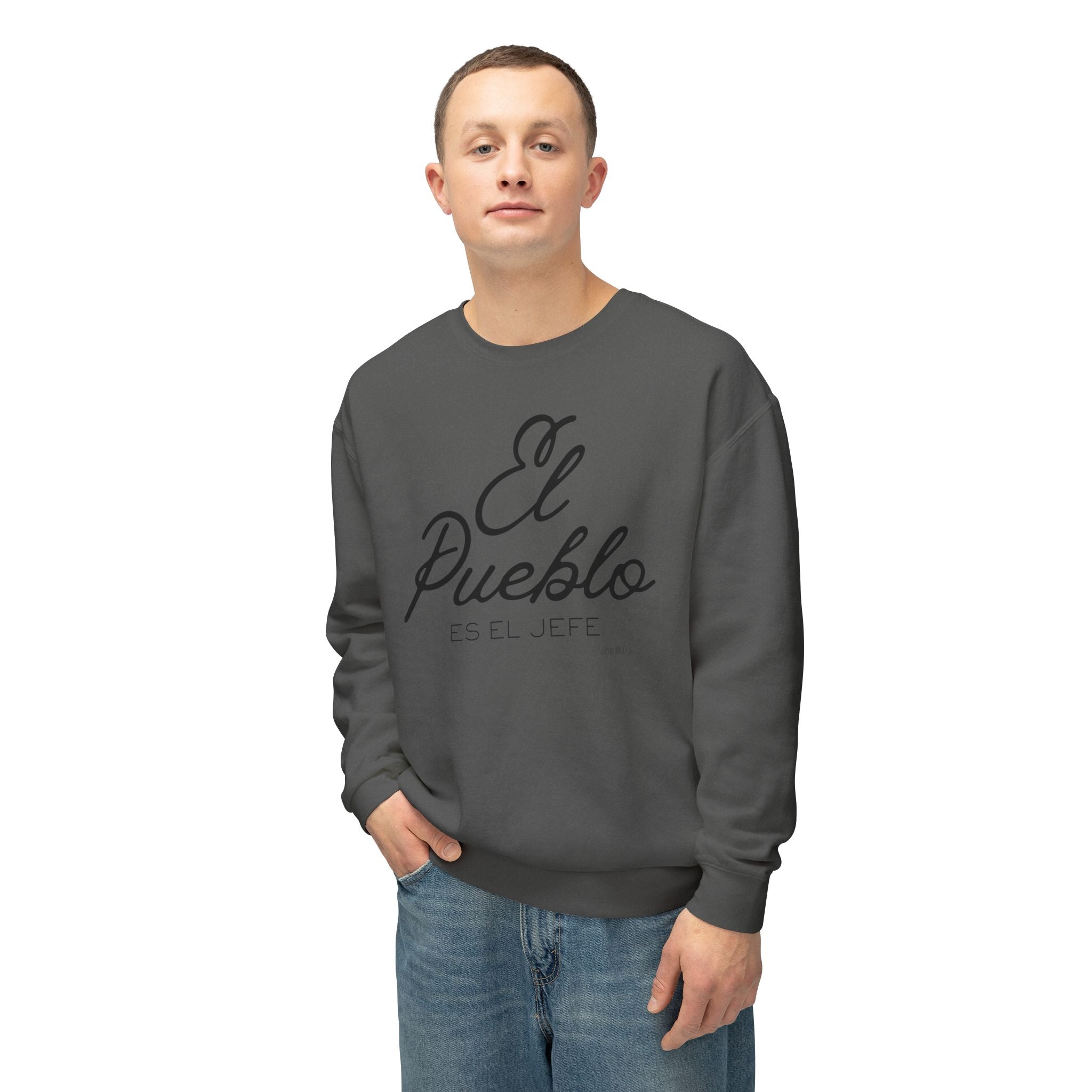 El Pueblo Crewneck Sweatshirt — "El Pueblo es el Jefe" Script Pullover