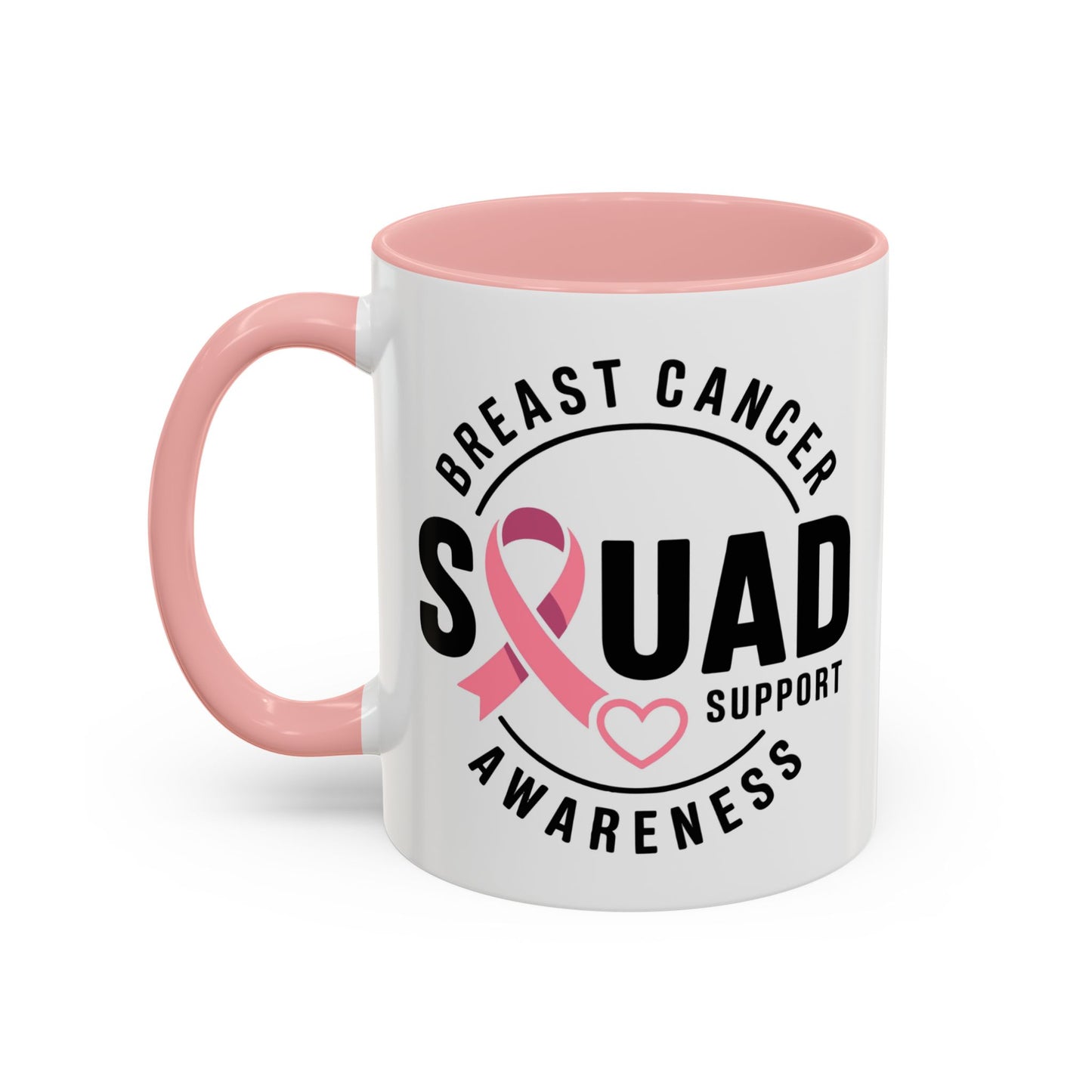 Breast Cancer Awareness Coffee Mug - Support Your Squad