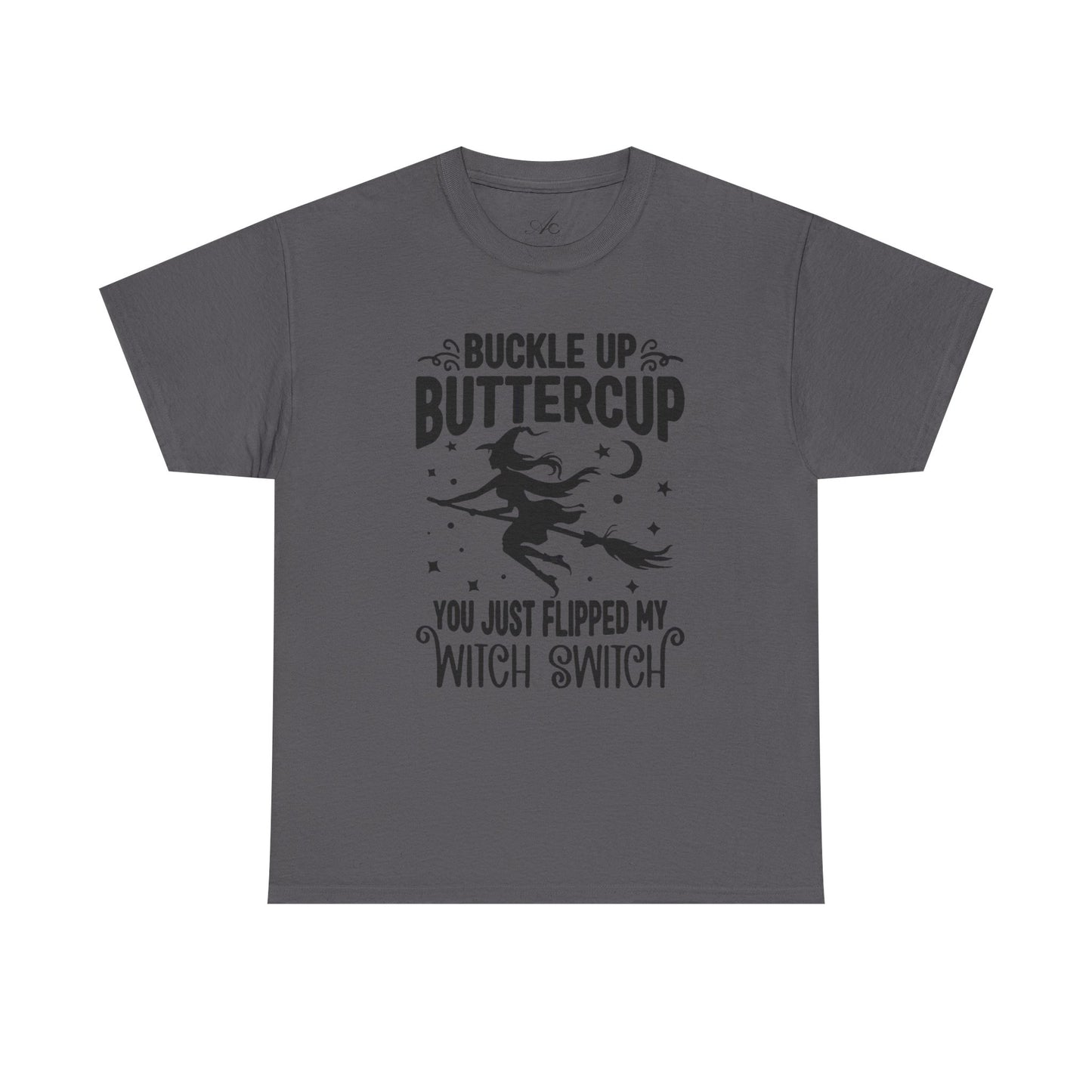 Witchy Humor Tee - Buckle Up Buttercup, Unisex Heavy Cotton Tee, Halloween Shirt, Casual Wear, Gift for Her, Funny T-Shirt
