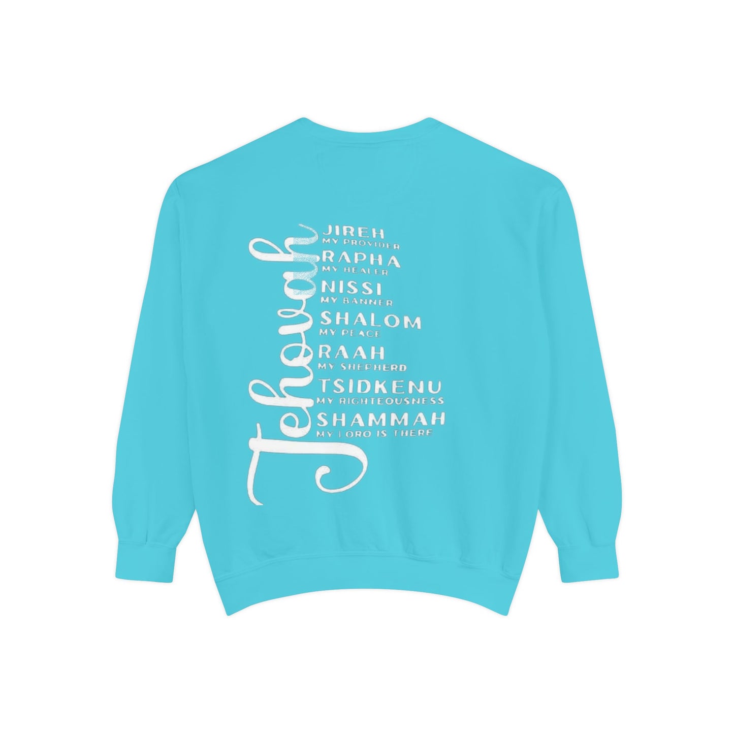 Jehovah Names Sweatshirt  Christian Faith Scriptural Names Pullover