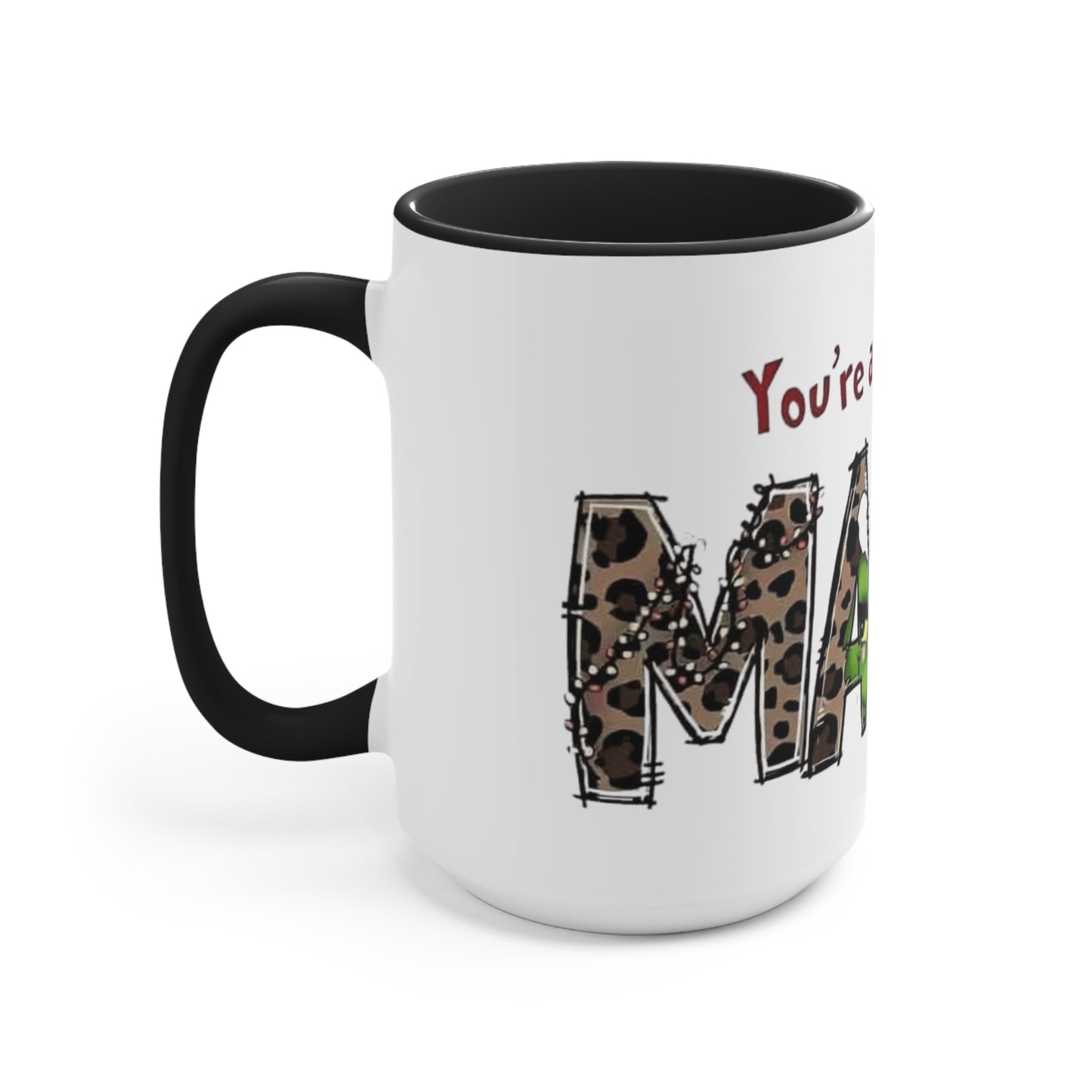 Grinch-Themed Accent Mug - "You're a Mean One, MAM" Holiday Coffee Cup Holiday Coffee Cups with Festive Quotes & Designs
