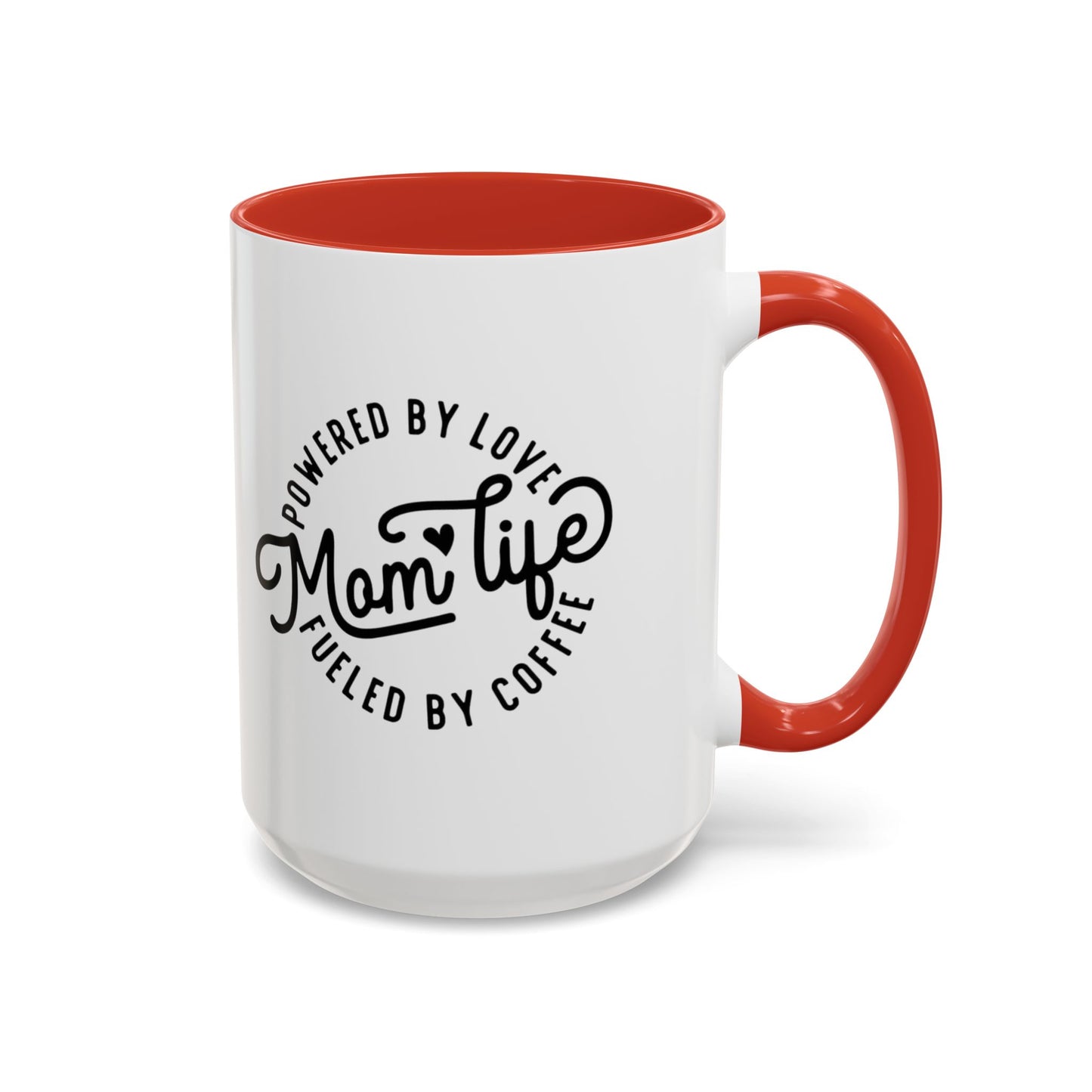 Moms Love Mug: A Daily Reminder of Appreciation Accent Coffee Mug (11, 15oz)