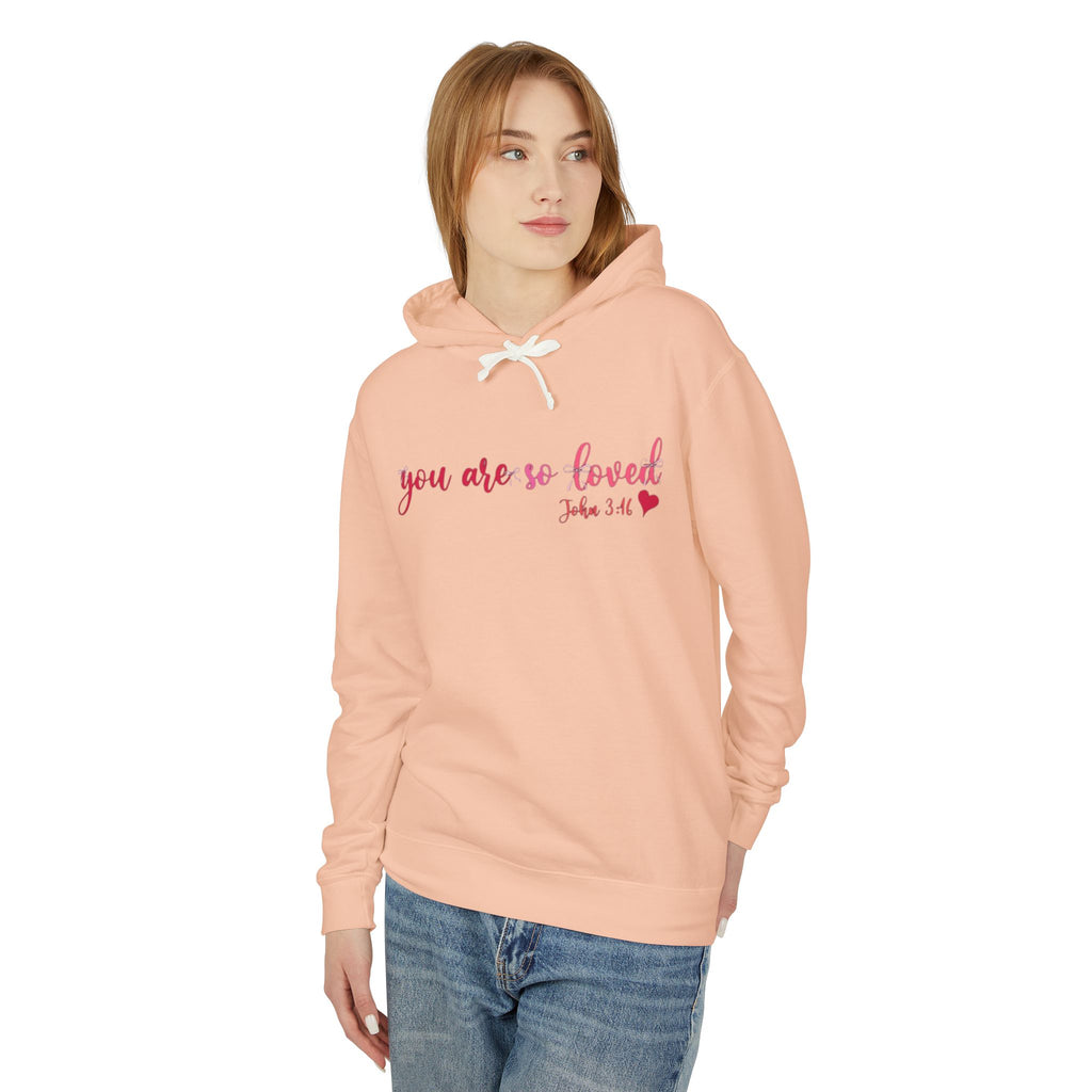 Mama Hoodie "You Are So Loved" — Christian Mama Lightweight Hooded Sweatshirt