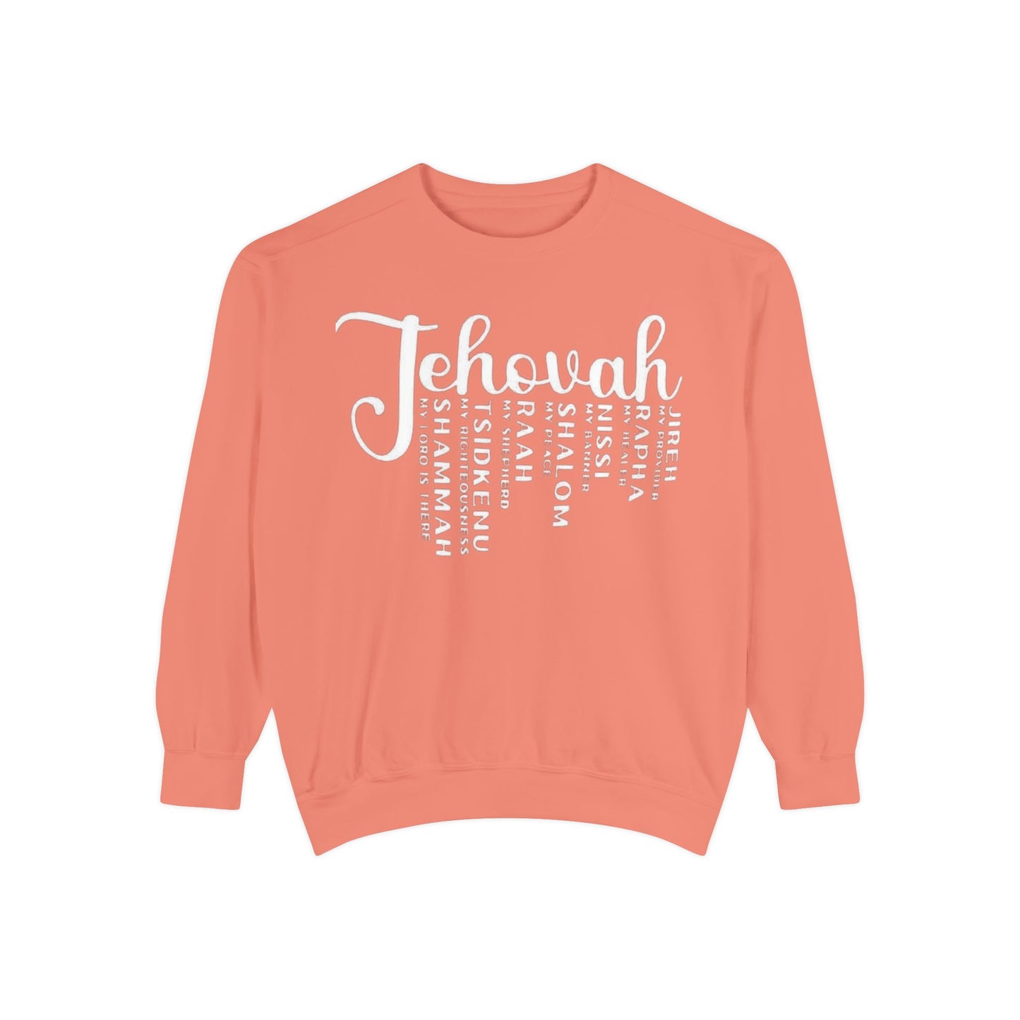 Jehovah Names Sweatshirt  Christian Faith Scriptural Names Pullover