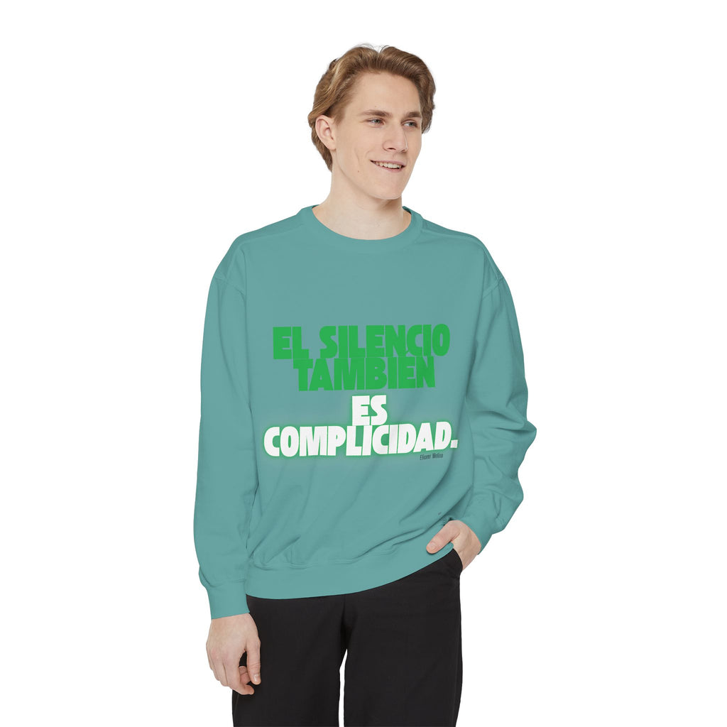 Sweatshirt  "El silencio también es complicidad" Spanish Protest Crewneck