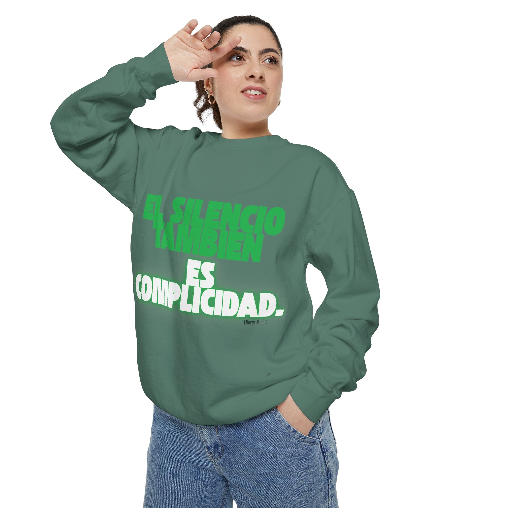 Sweatshirt  "El silencio también es complicidad" Spanish Protest Crewneck