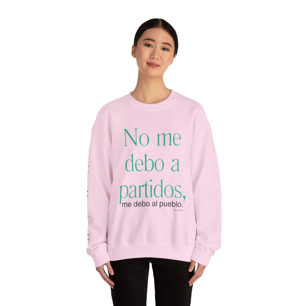 Crewneck Sweatshirt  “No me debo a partidos, me debo al pueblo” Spanish Political Statement