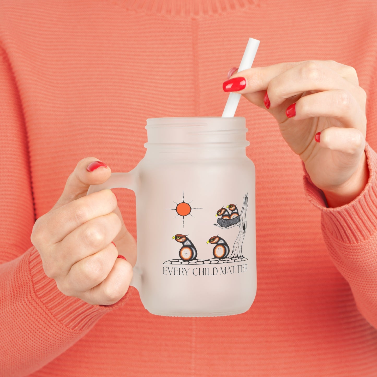 Every Child Matters Mason Jar with Straw