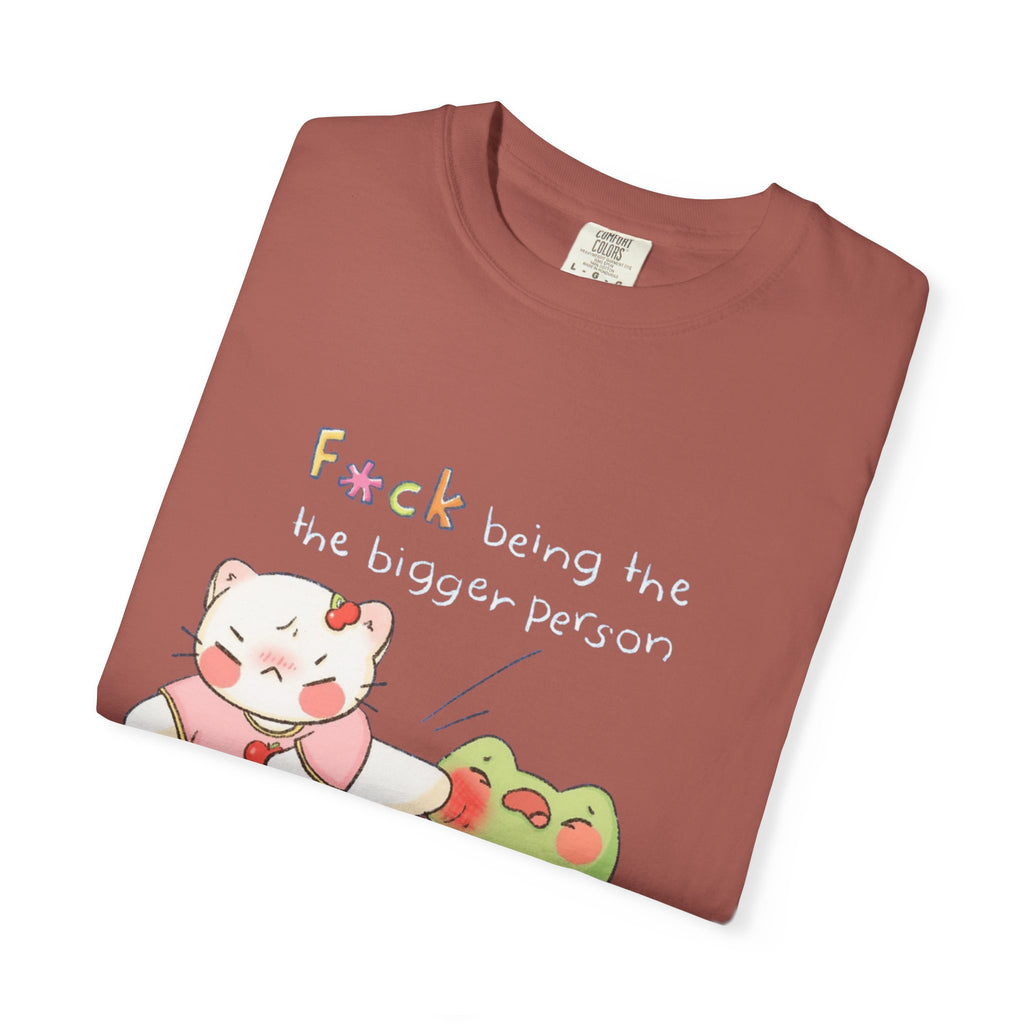 Graphic T-Shirt  Cute Kicking Cat & Frog with 'F*ck Being The Bigger Person' Slogan